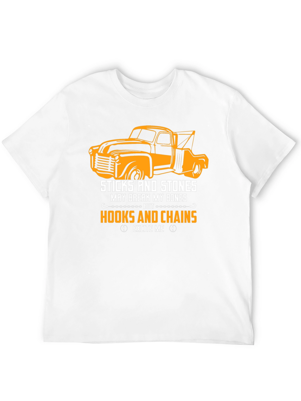 Truck & Hooks T-Shirt: Sticks and Stones Excite Me