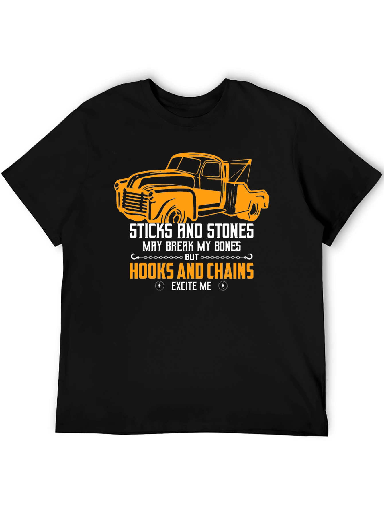 Truck & Hooks T-Shirt: Sticks and Stones Excite Me