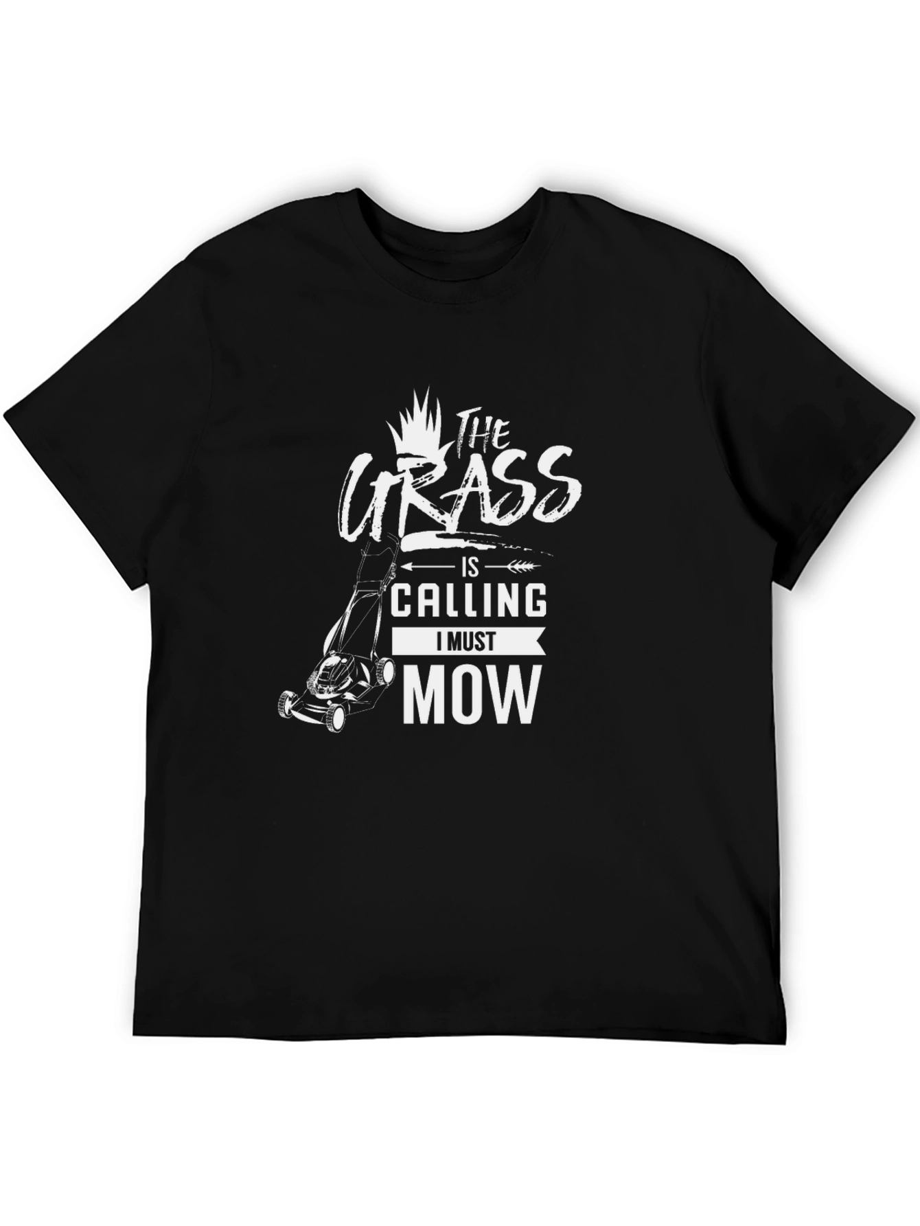 The Grass is Calling I Must Mow Black T-Shirt