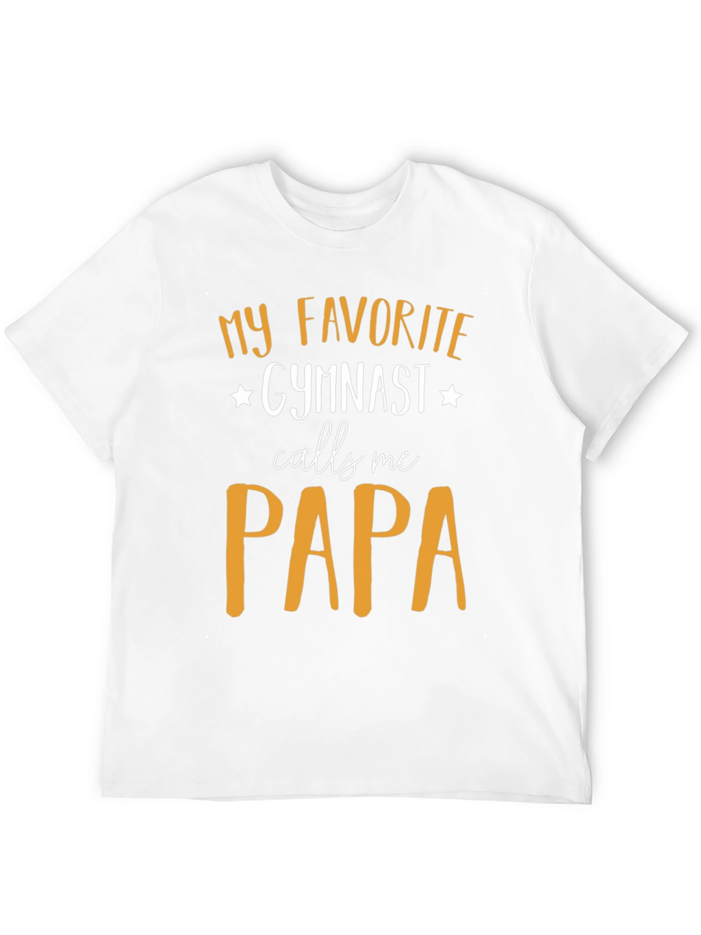 My Favorite Gymnast Calls Me Papa T-Shirt