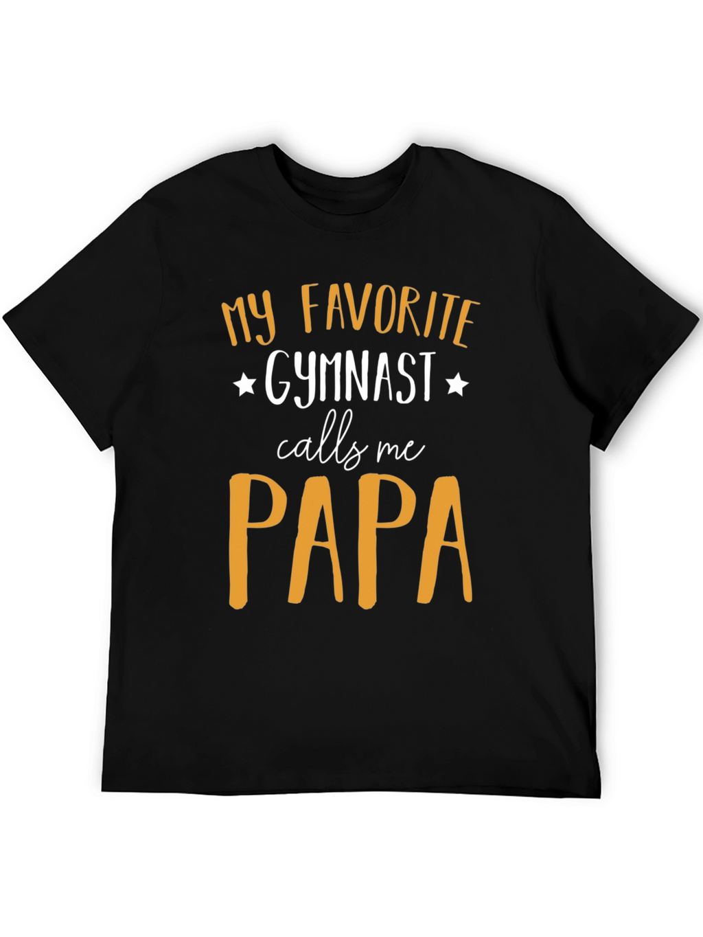 My Favorite Gymnast Calls Me Papa T-Shirt