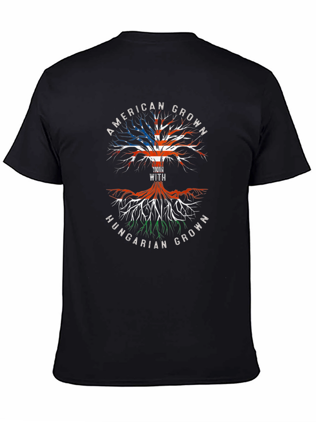 American Grown Hungarian Roots T-Shirt