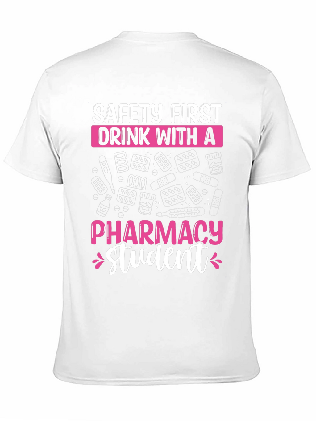 Pharmacy Student Graphic T-Shirt
