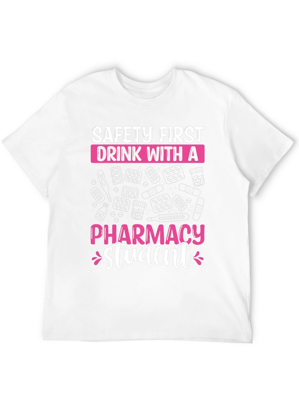 Pharmacy Student Graphic T-Shirt