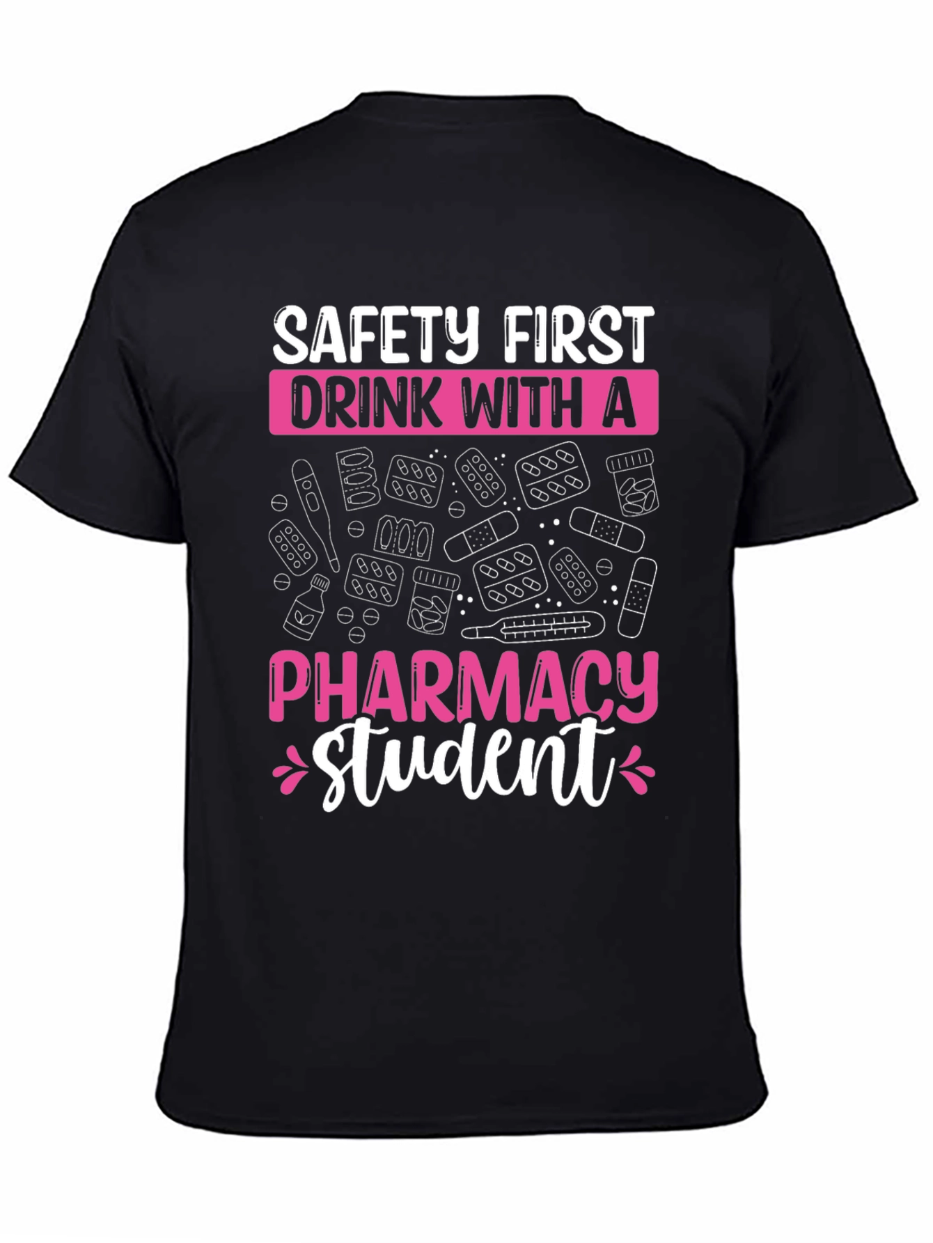 Pharmacy Student Graphic T-Shirt