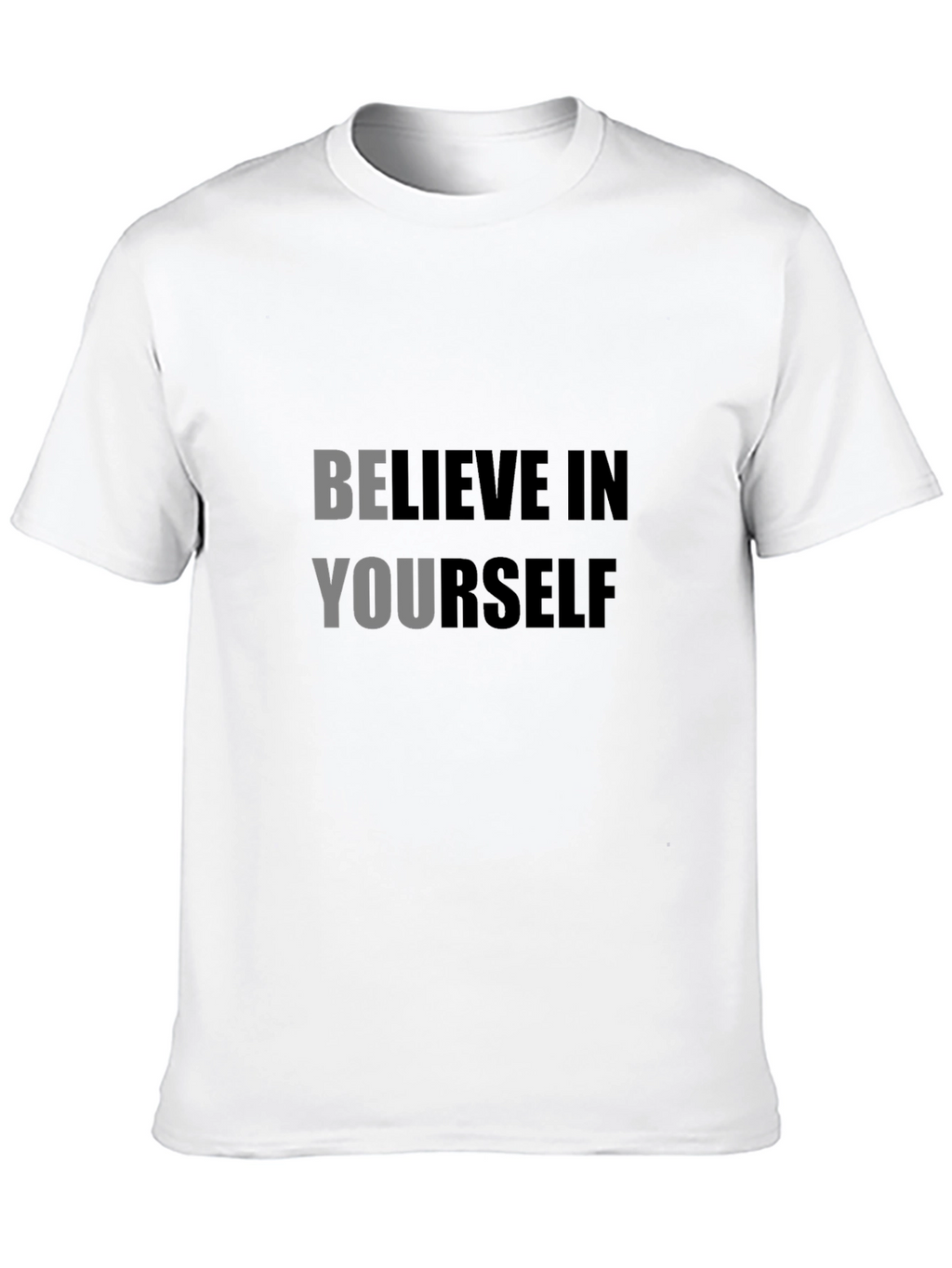 Believe In Yourself Black T-Shirt