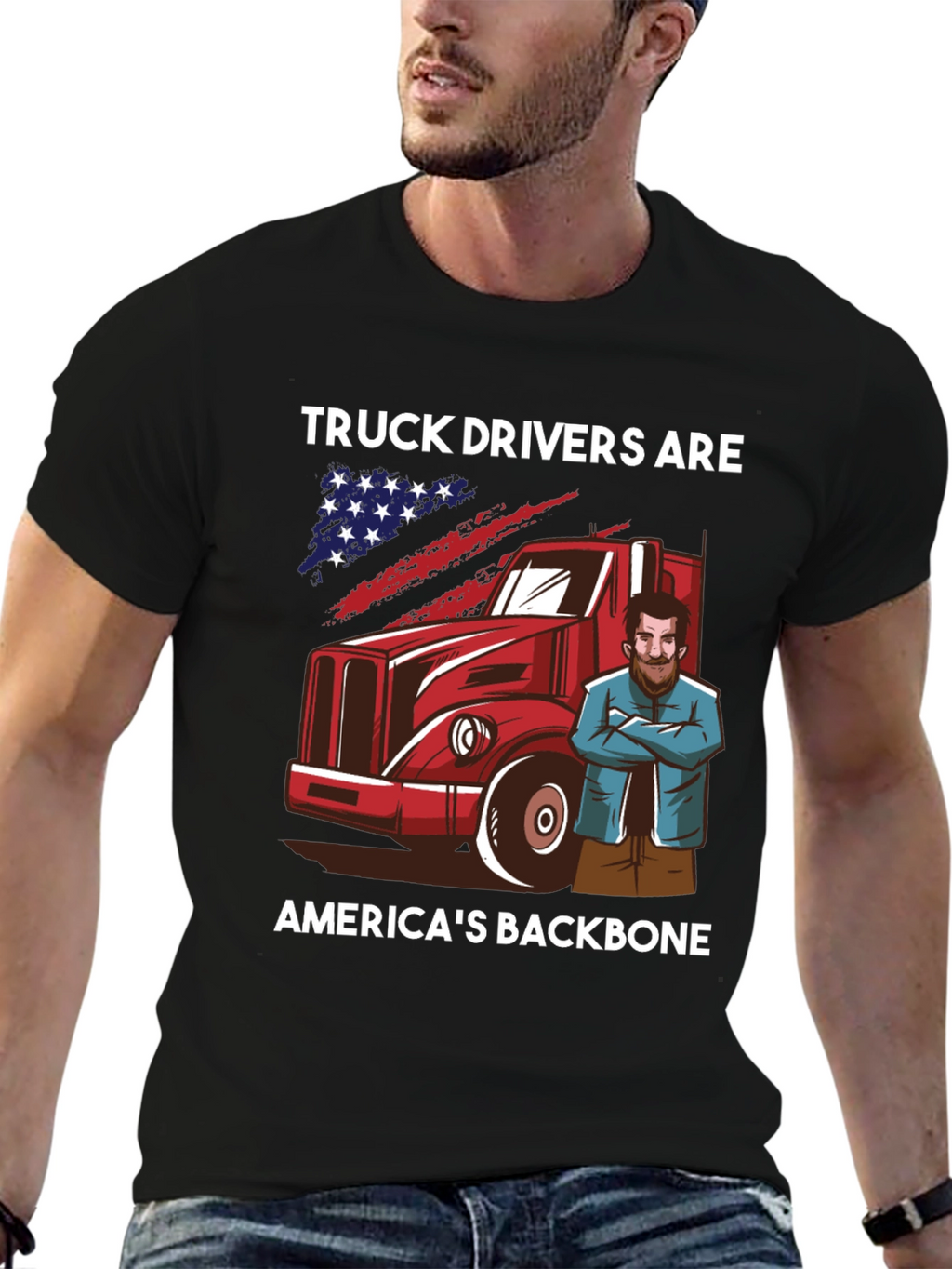 Truck Drivers: Americas Backbone T-Shirt