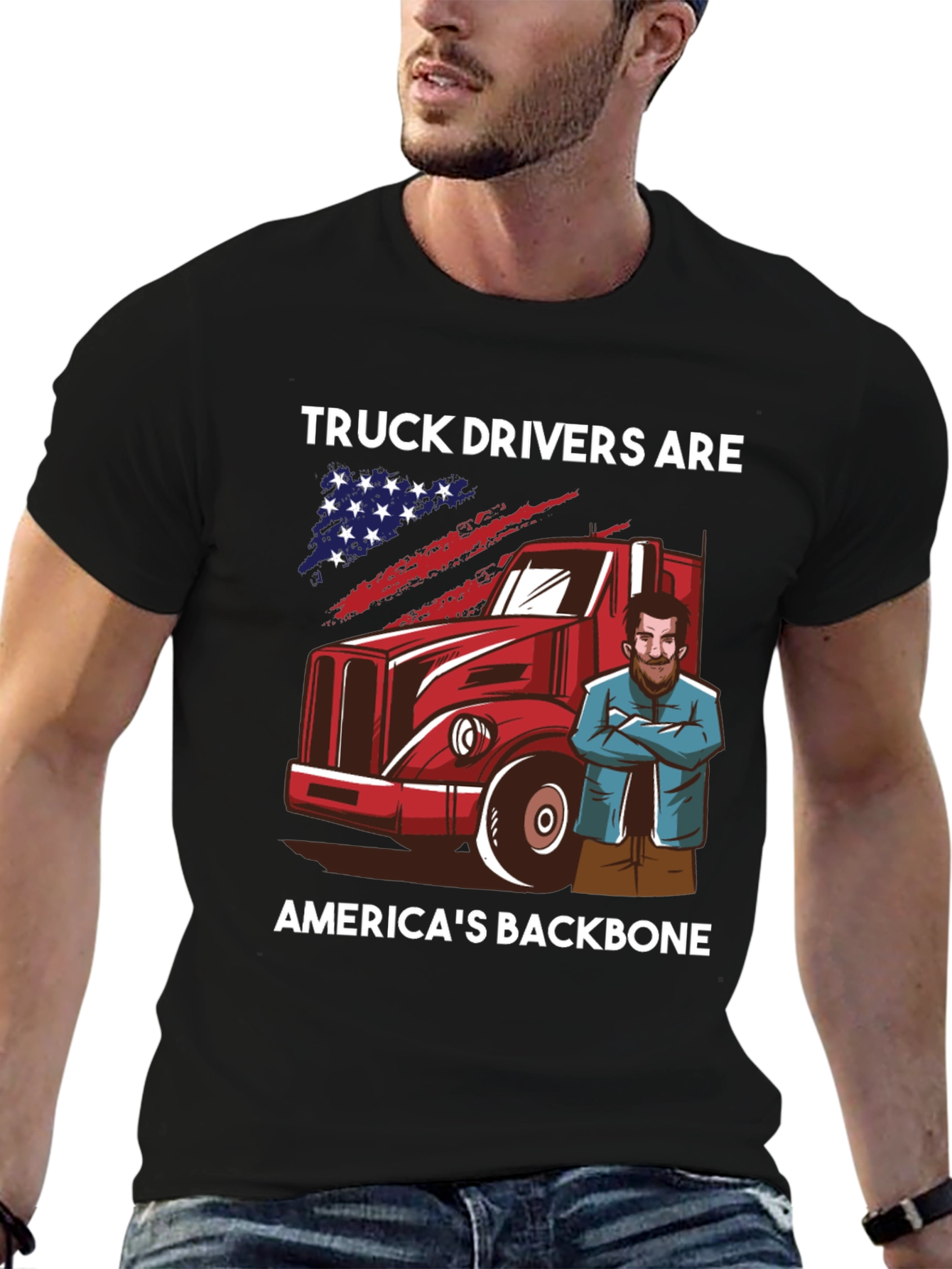 Truck Drivers: Americas Backbone T-Shirt