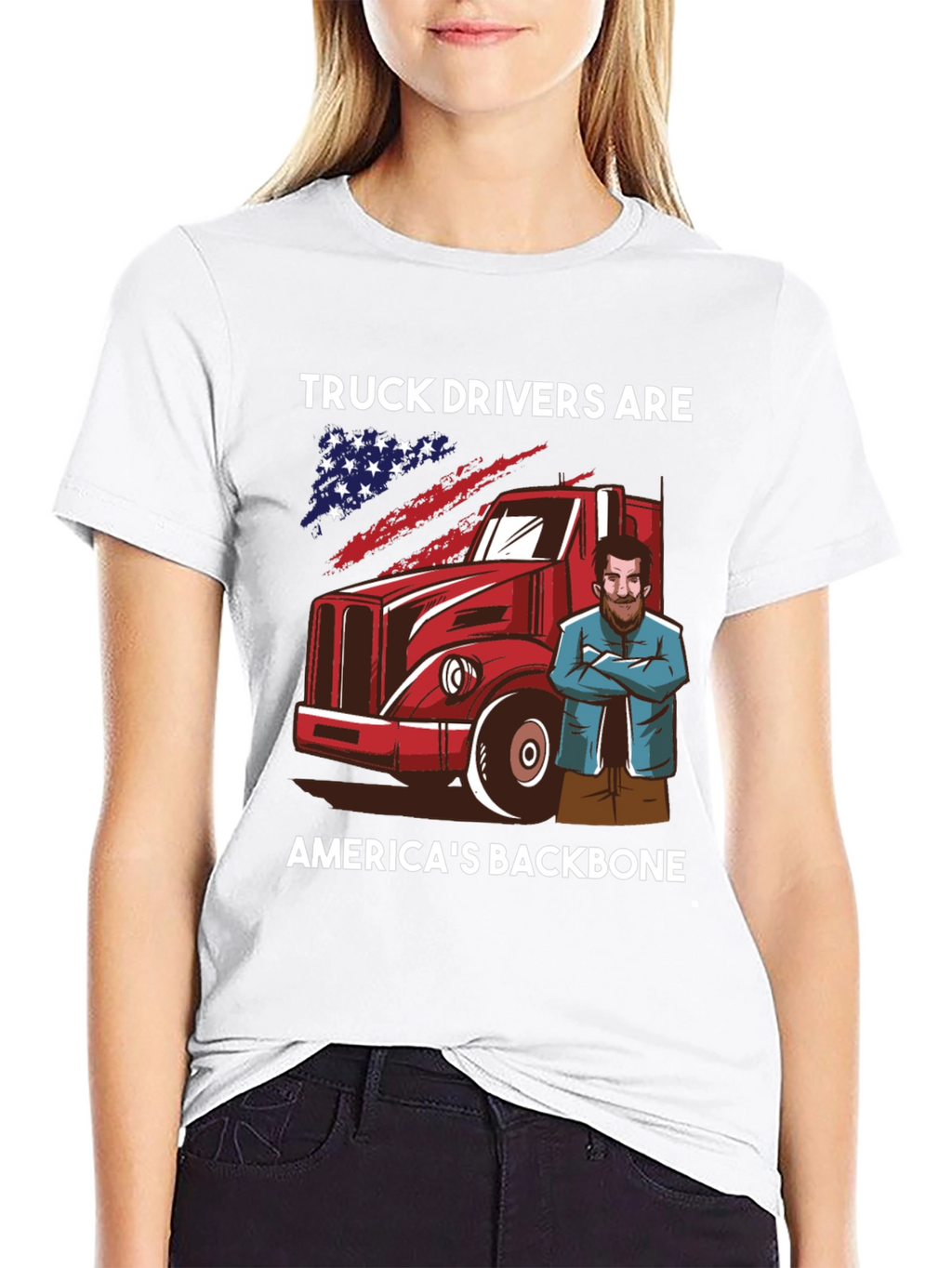 Truck Drivers: Americas Backbone T-Shirt