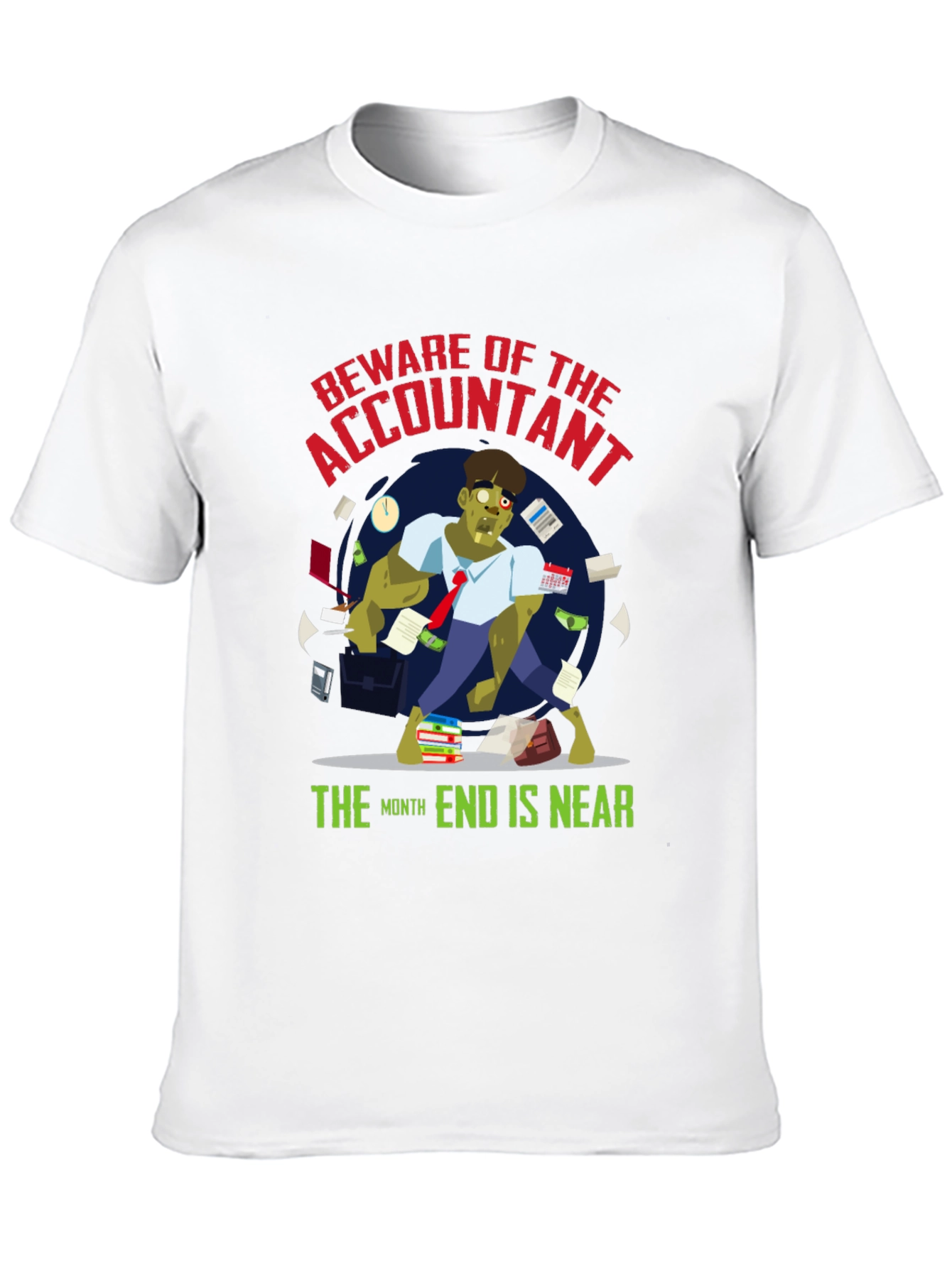 Accountant Zombie T-Shirt - Month End is Near