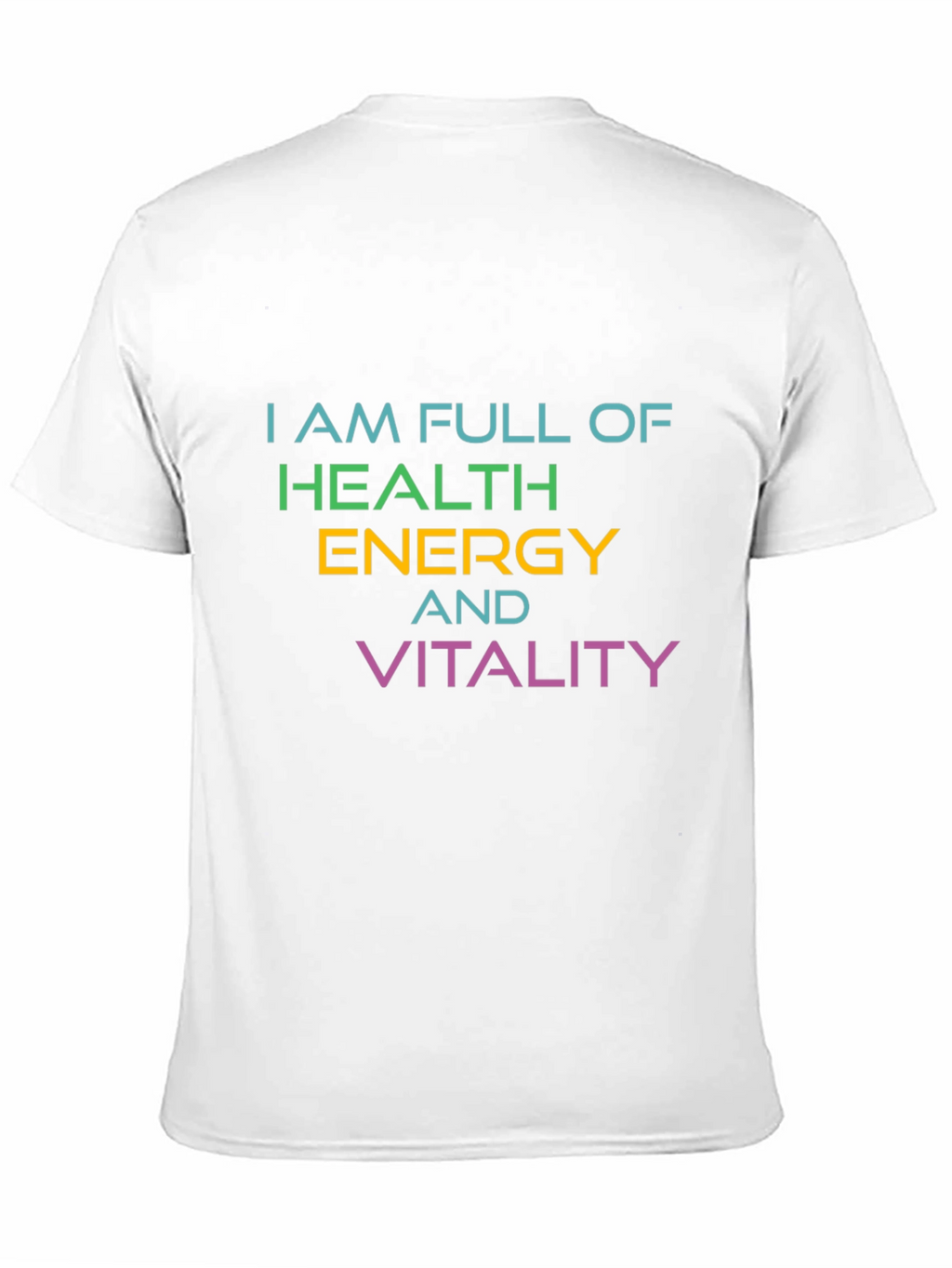 Full Of Health Energy Vitality Graphic T-Shirt