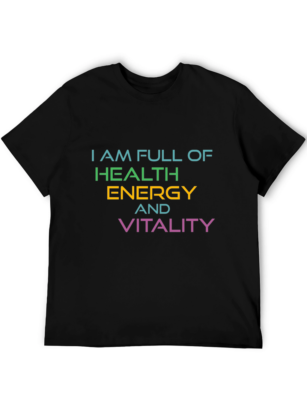 Full Of Health Energy Vitality Graphic T-Shirt