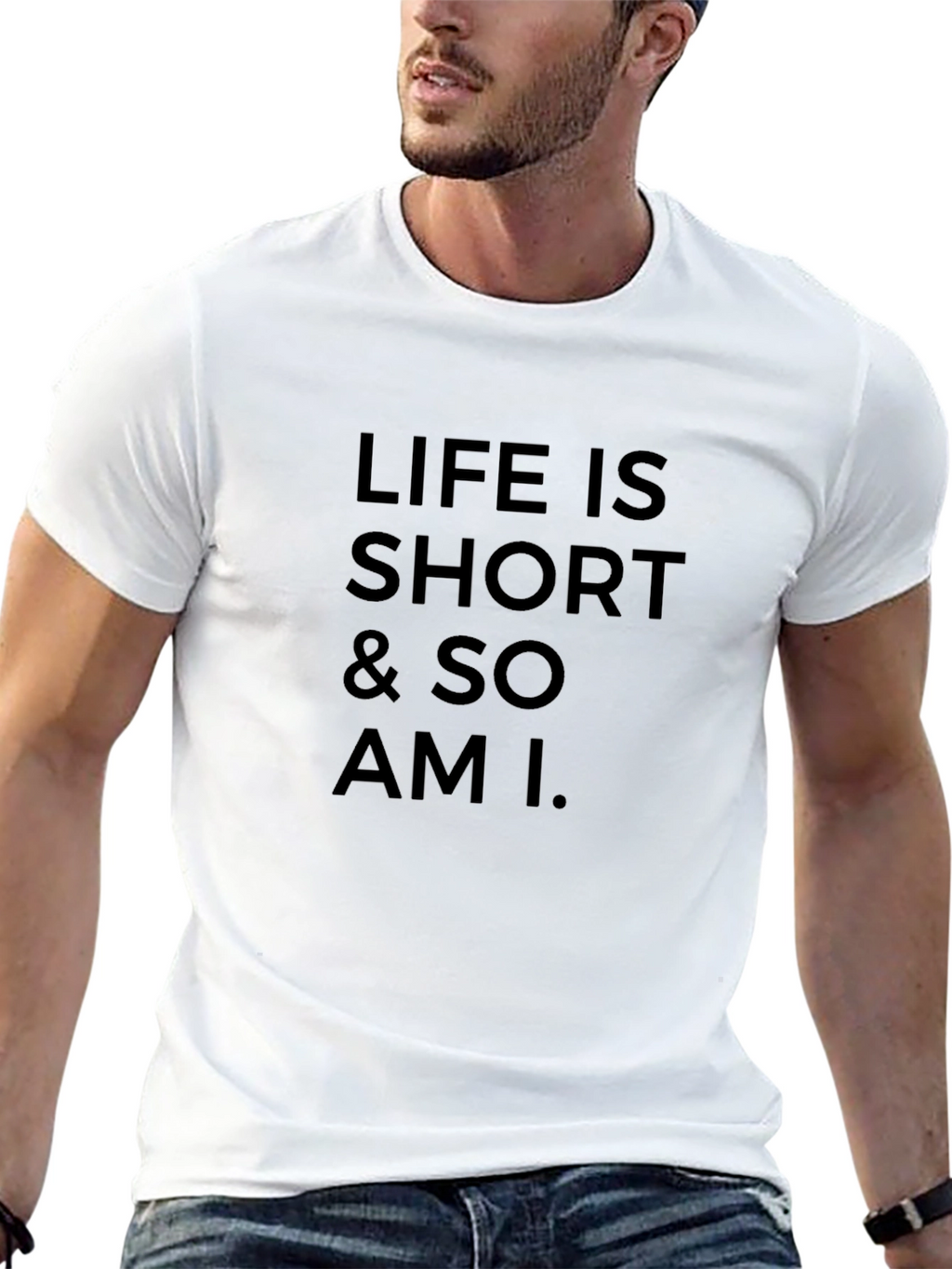 Life Is Short T-Shirt Funny Sarcastic Tee