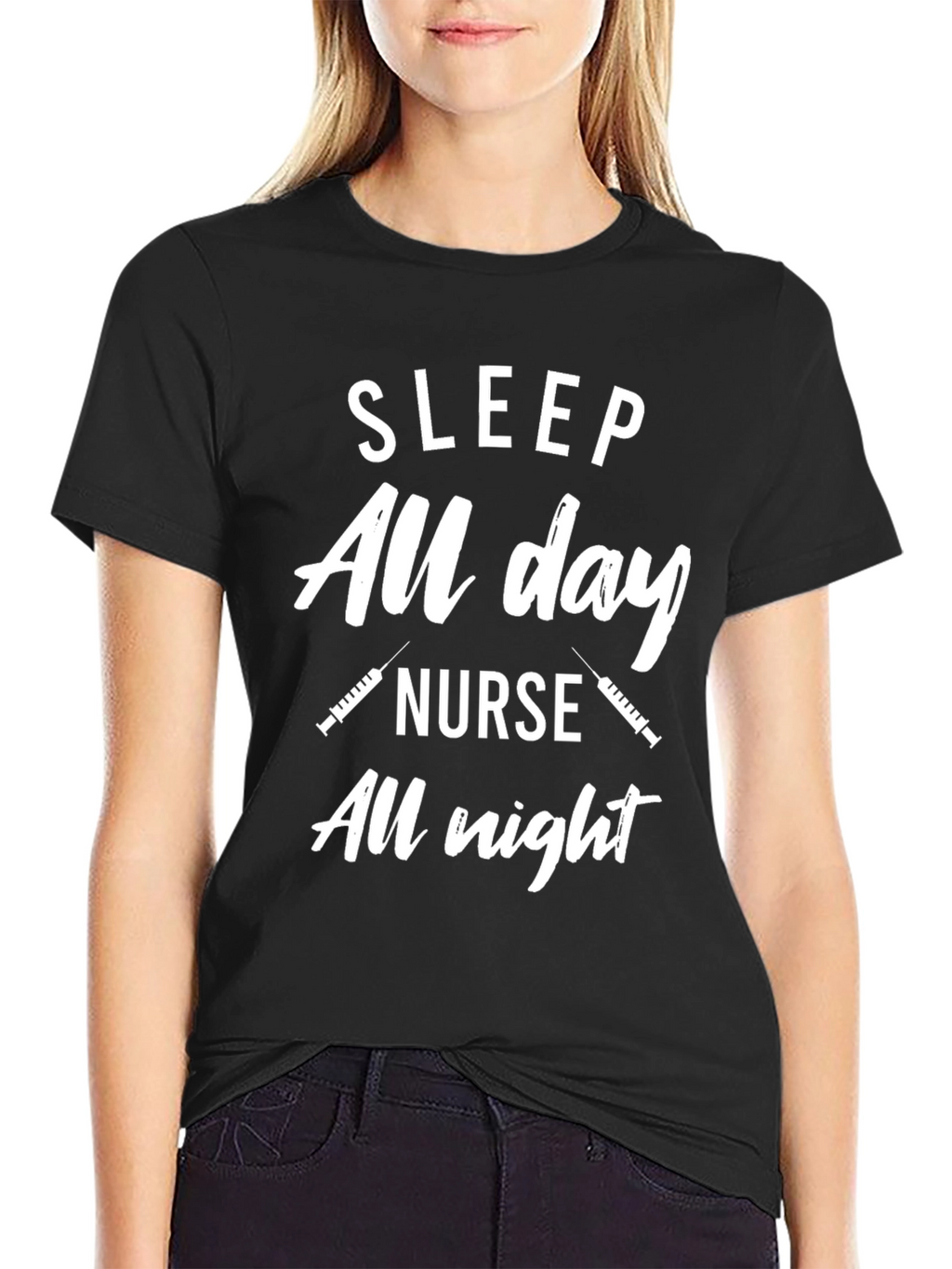 Nurse T-Shirt: Sleep All Day Nurse All Night
