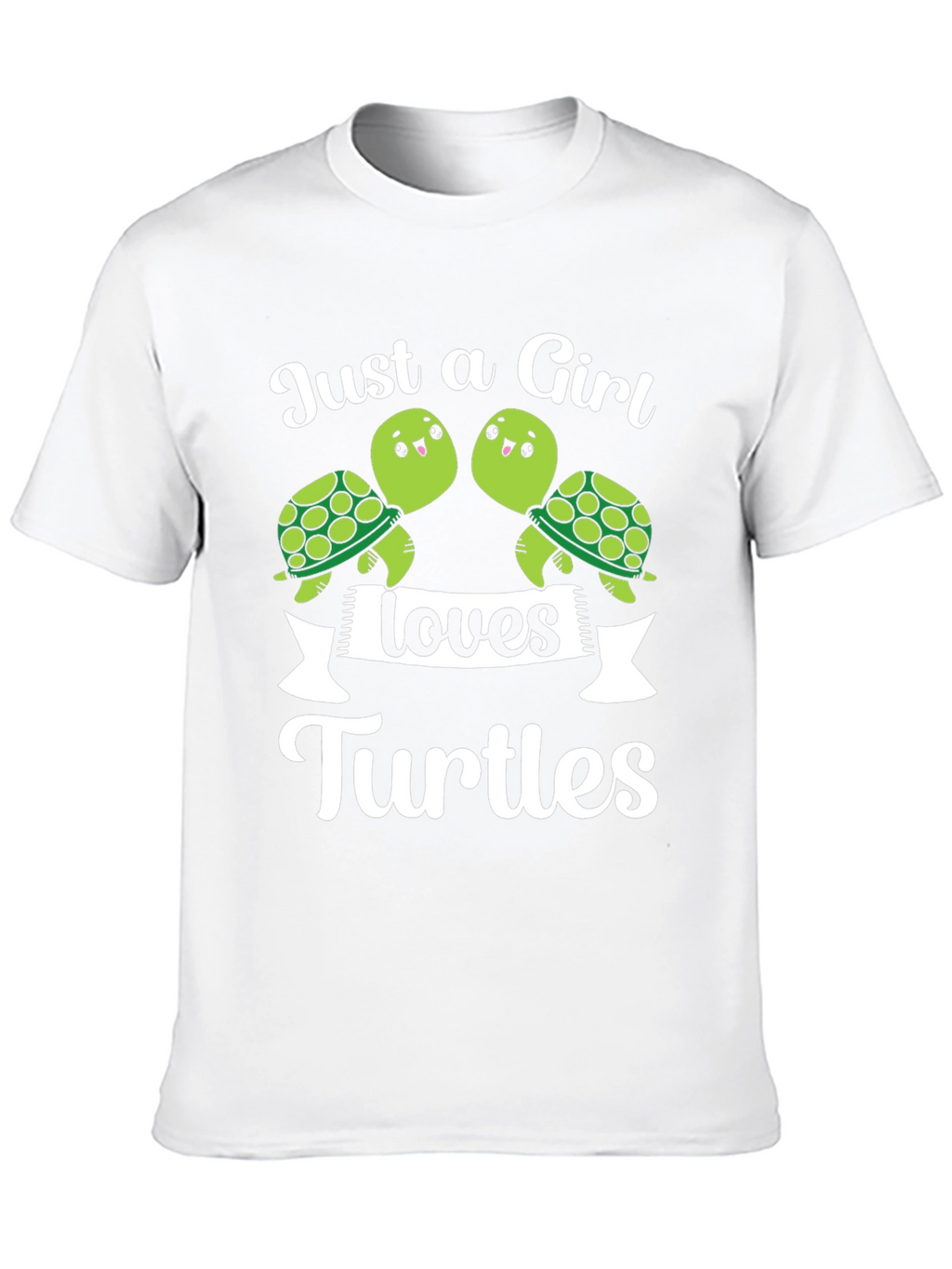 Just a Girl Loves Turtles T-Shirt
