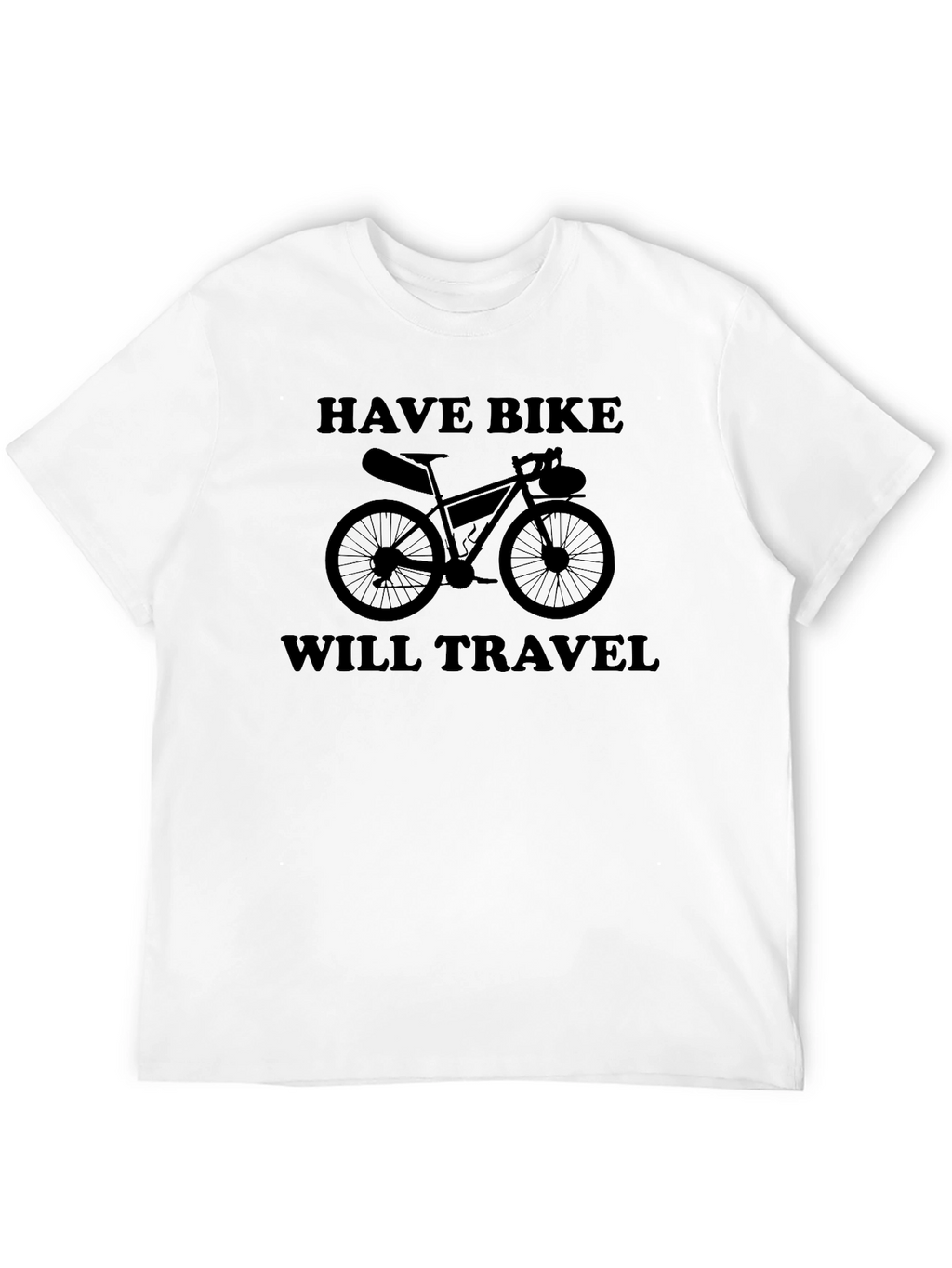 Have Bike Will Travel Graphic T-Shirt