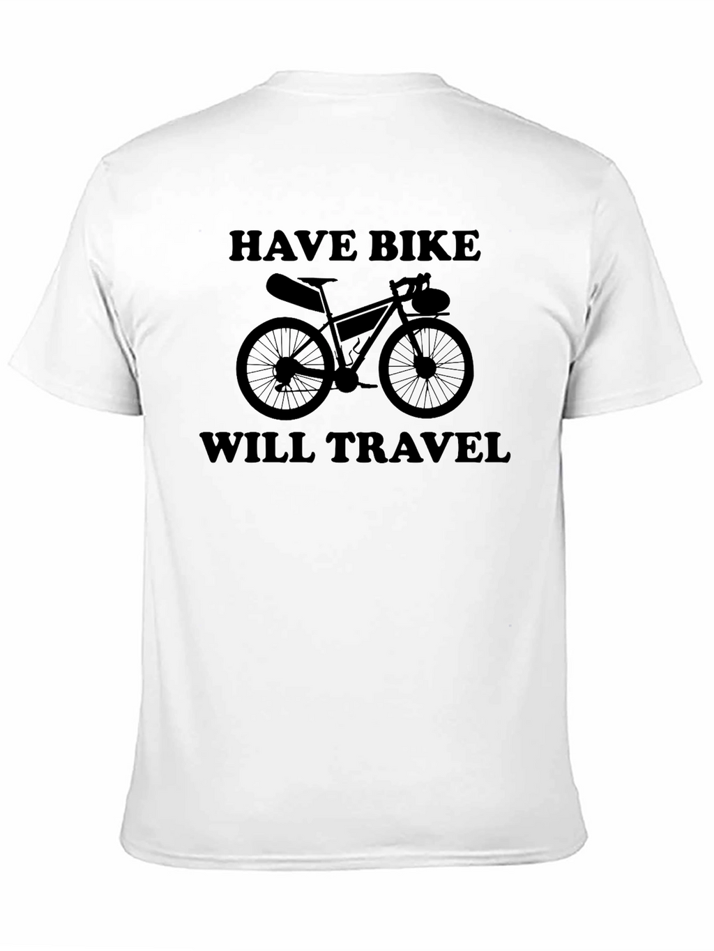 Have Bike Will Travel Graphic T-Shirt