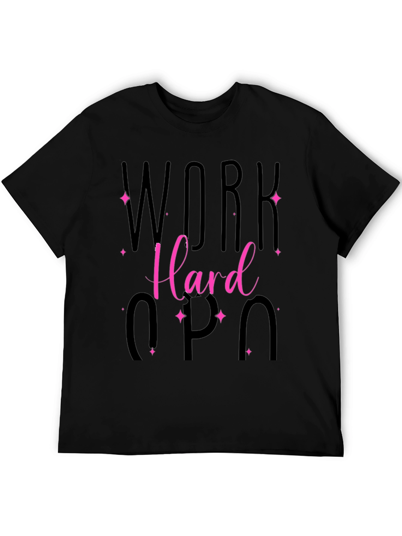 Work Hard T-Shirt