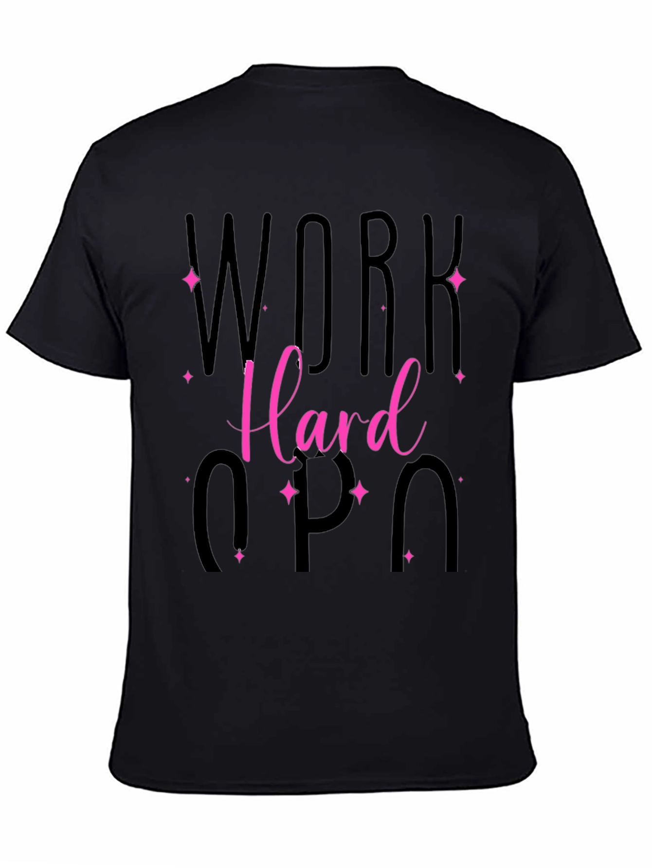 Work Hard T-Shirt