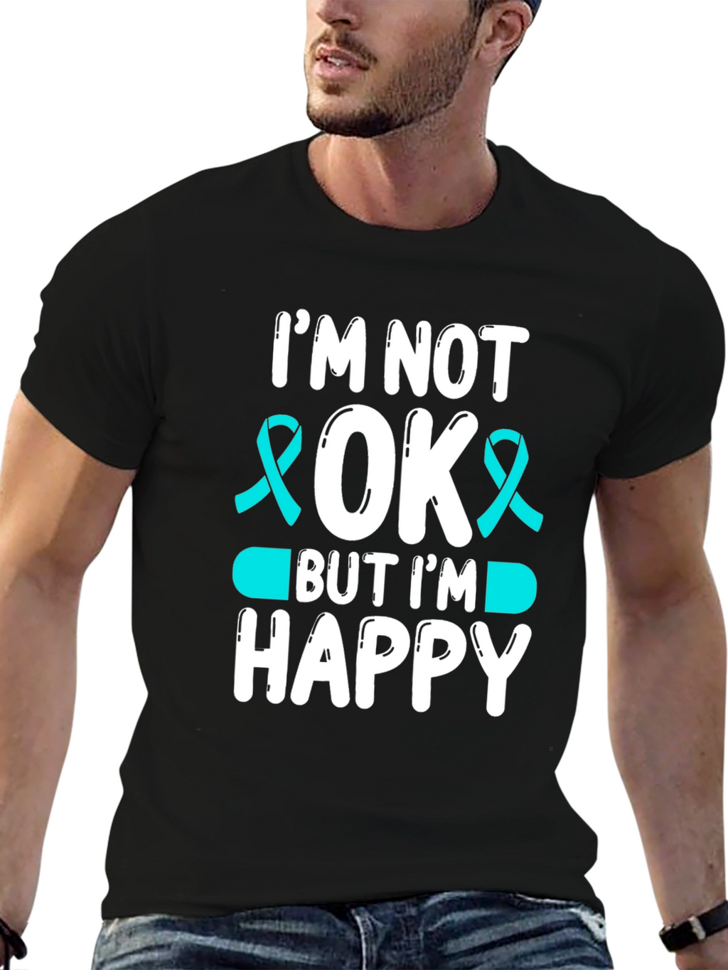 Im Not Okay But Im Happy T-Shirt