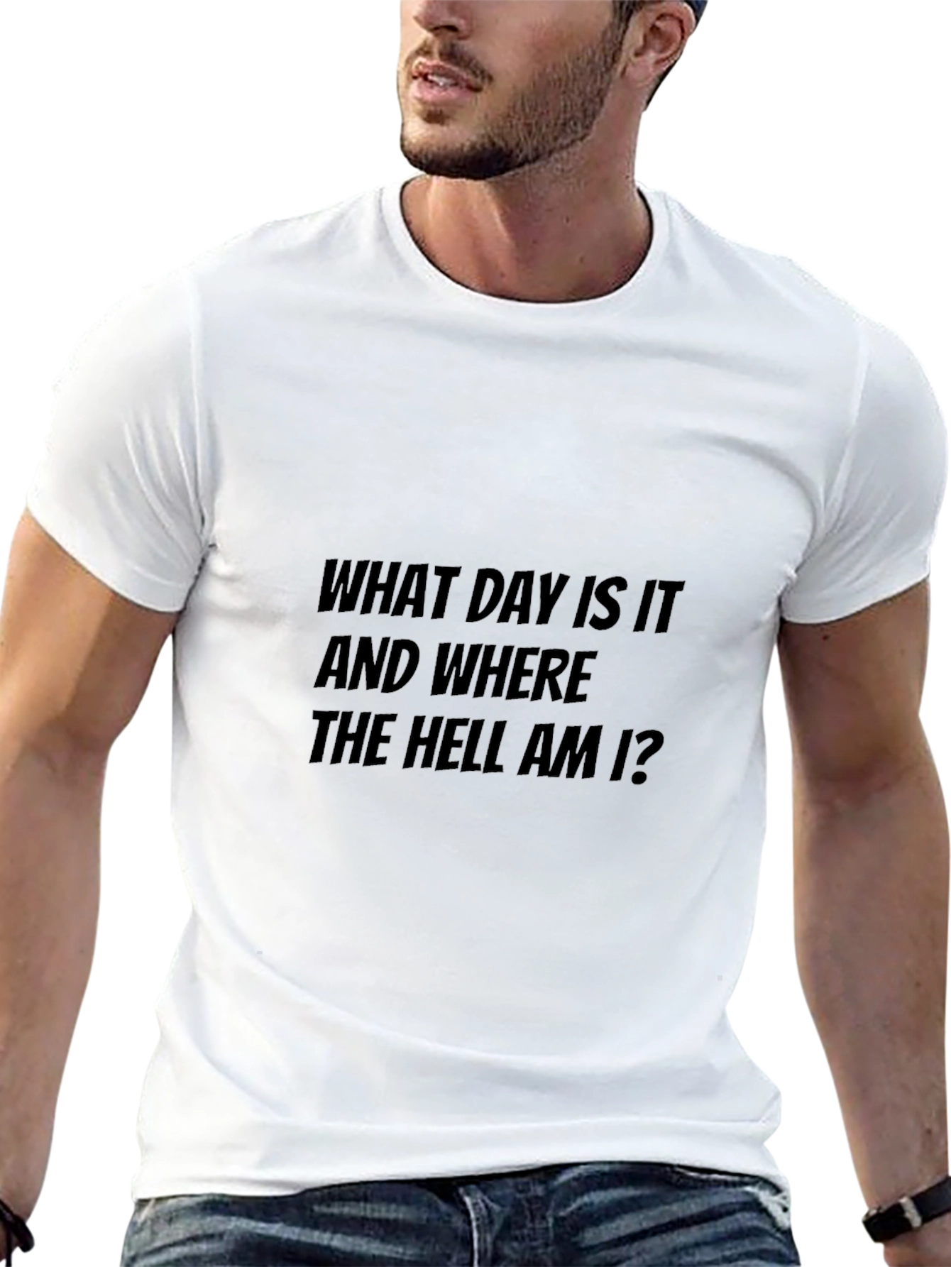 Humorous What Day Is It Graphic Tee