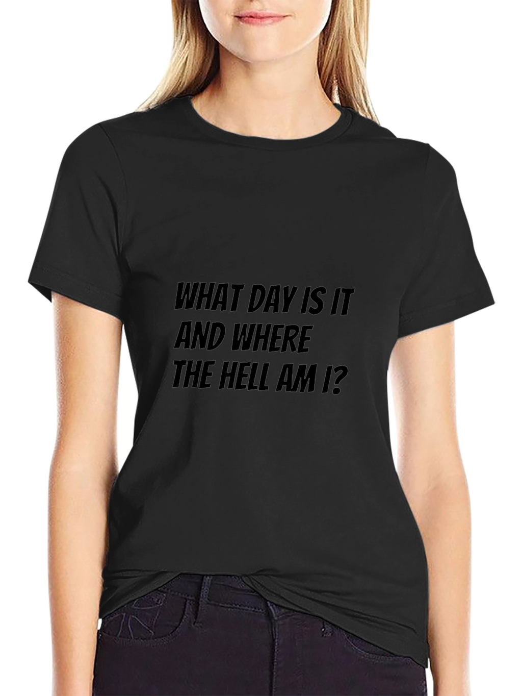 Humorous What Day Is It Graphic Tee