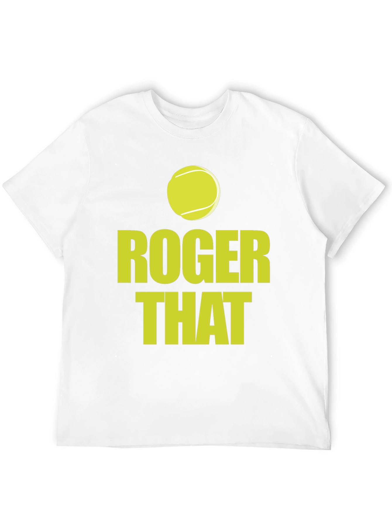Roger That Tennis T-Shirt - Ace Your Style!