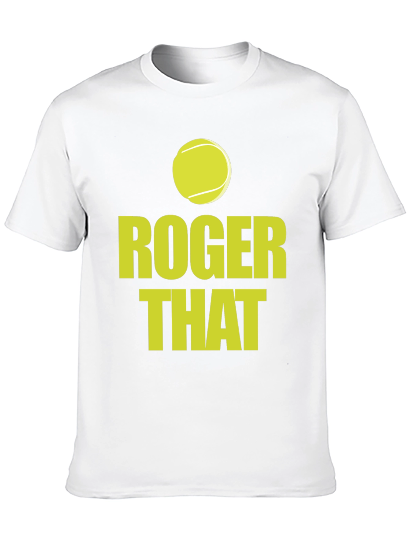 Roger That Tennis T-Shirt - Ace Your Style!