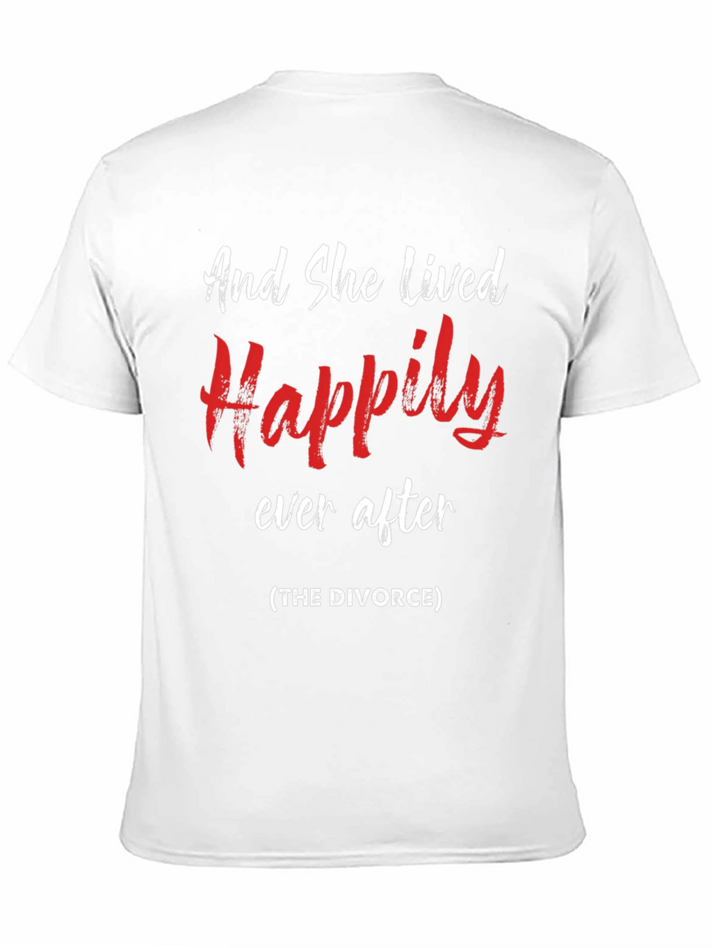 Happily Ever After Divorce T-Shirt