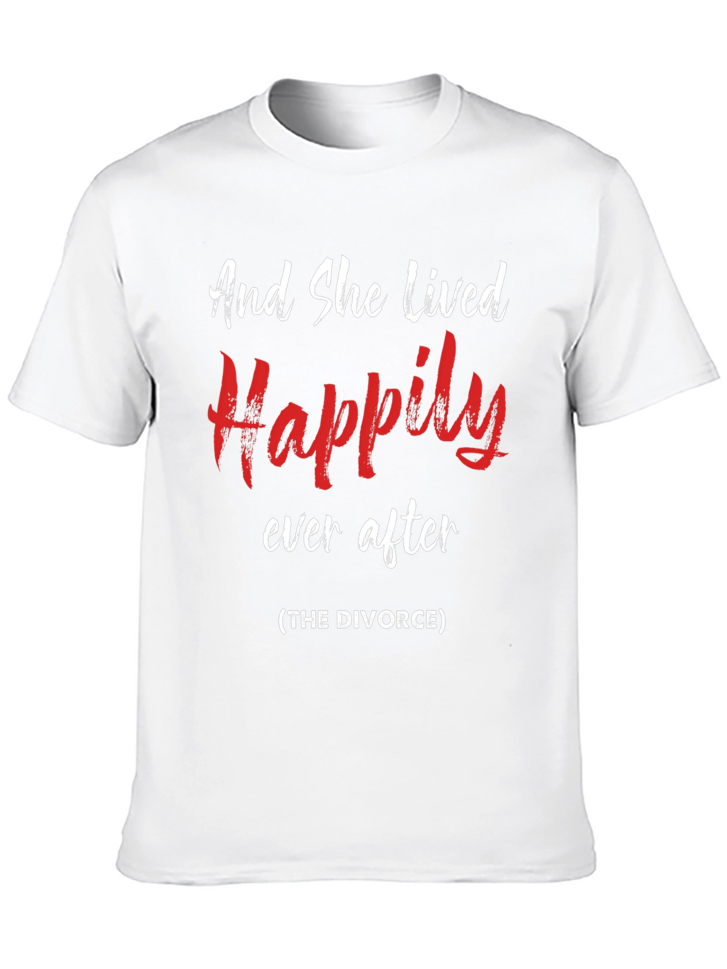 Happily Ever After Divorce T-Shirt