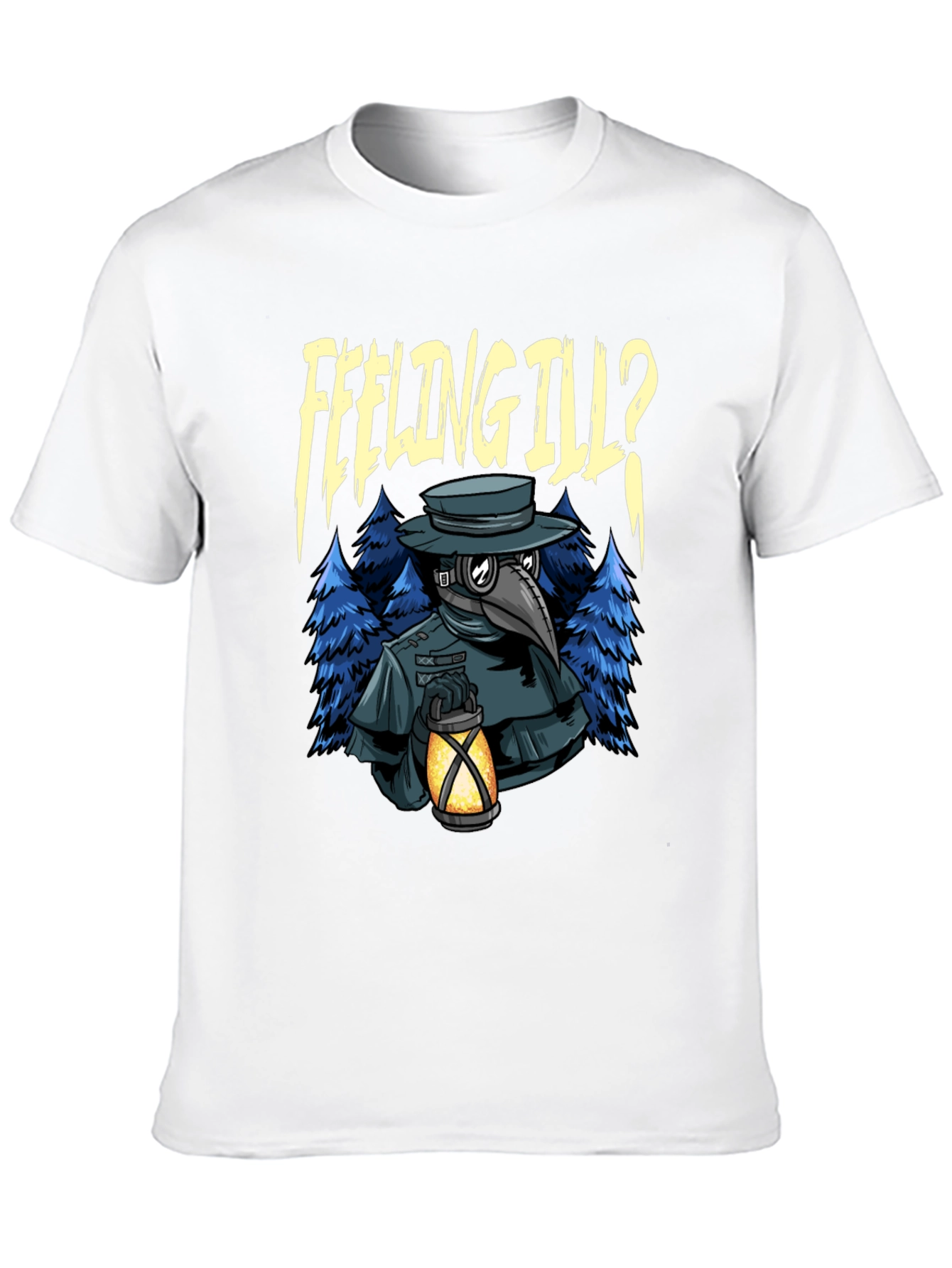 Feeling Ill? Plague Doctor Graphic Tee