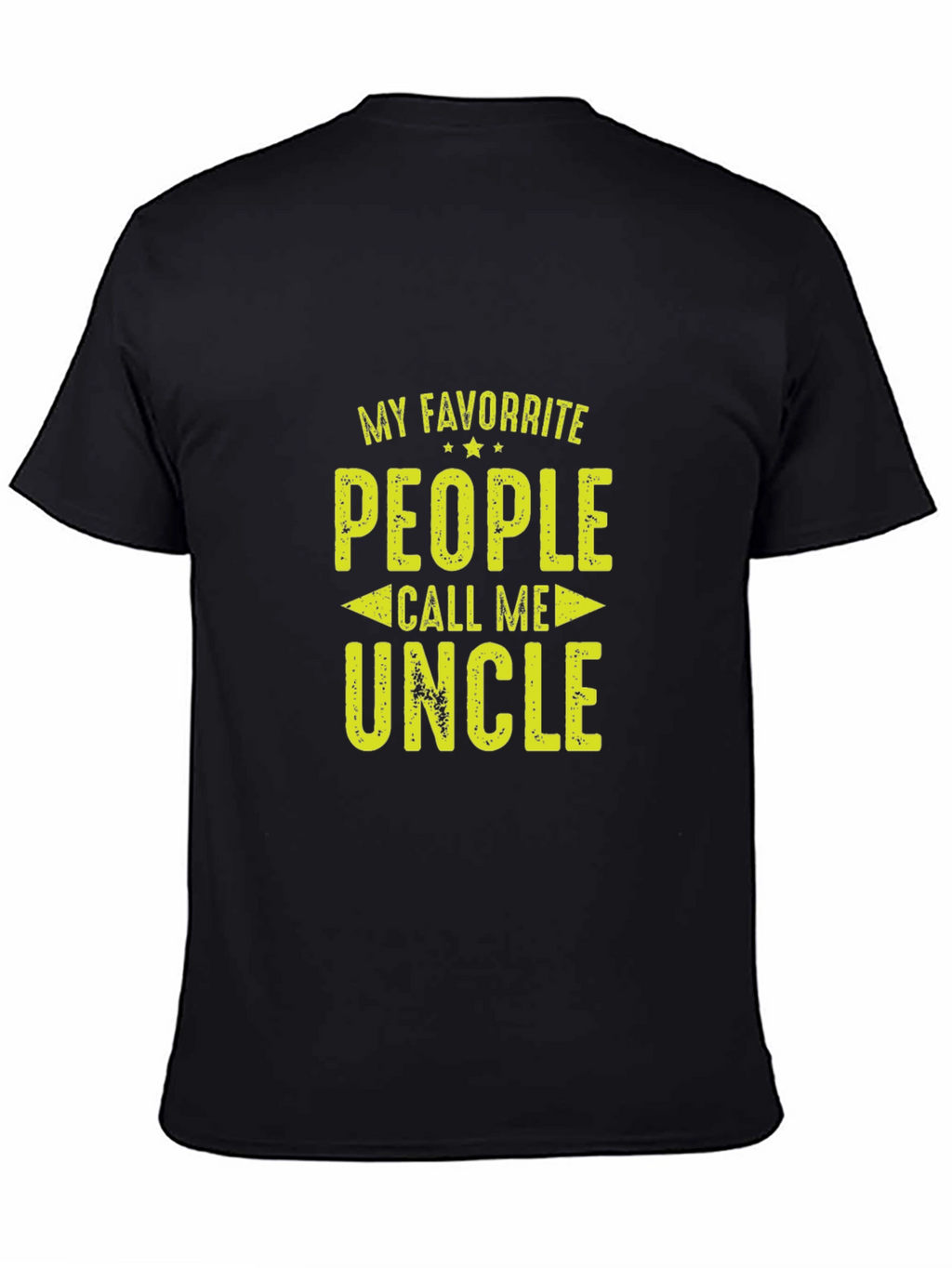 My Favorite People Call Me Uncle Graphic Tee