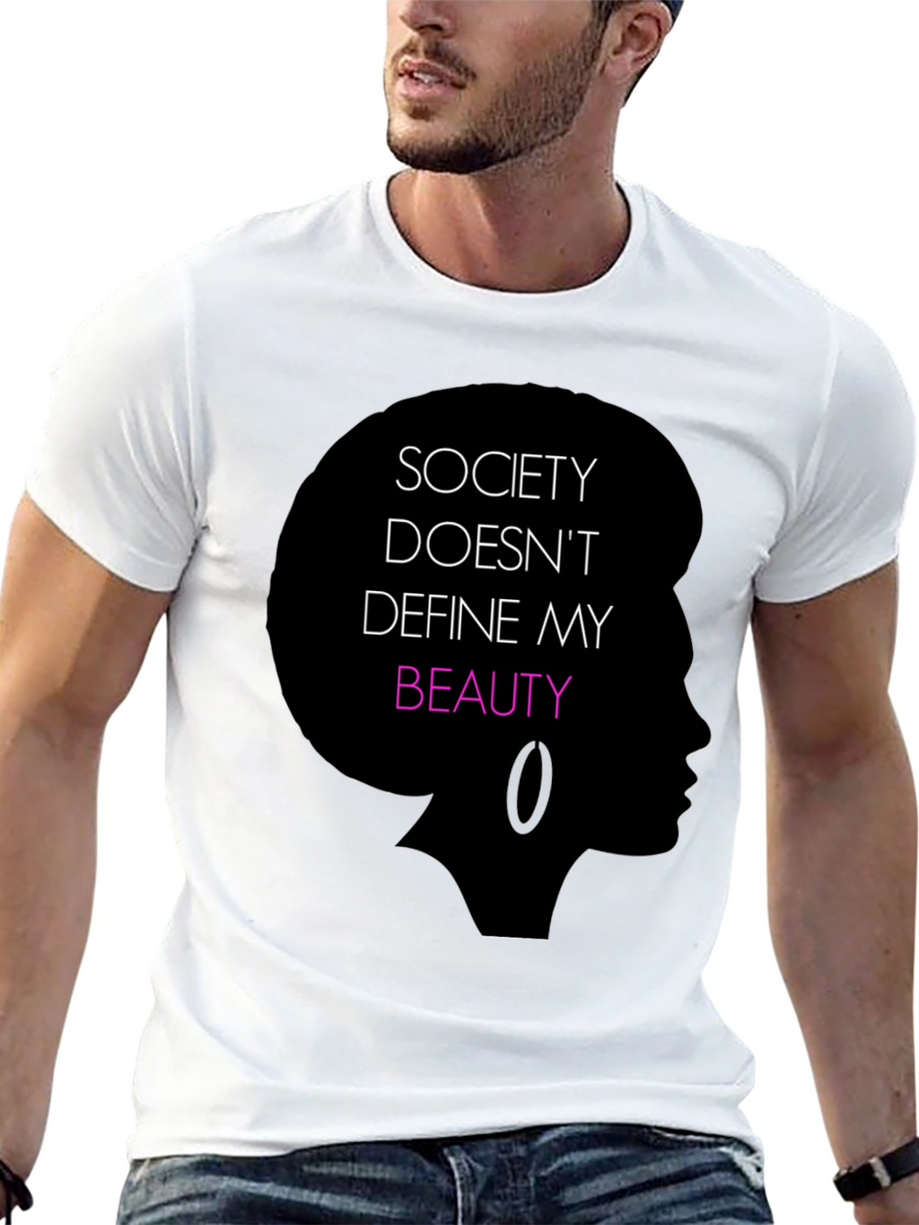Empowering Black T-Shirt: Society Doesnt Define My Beauty
