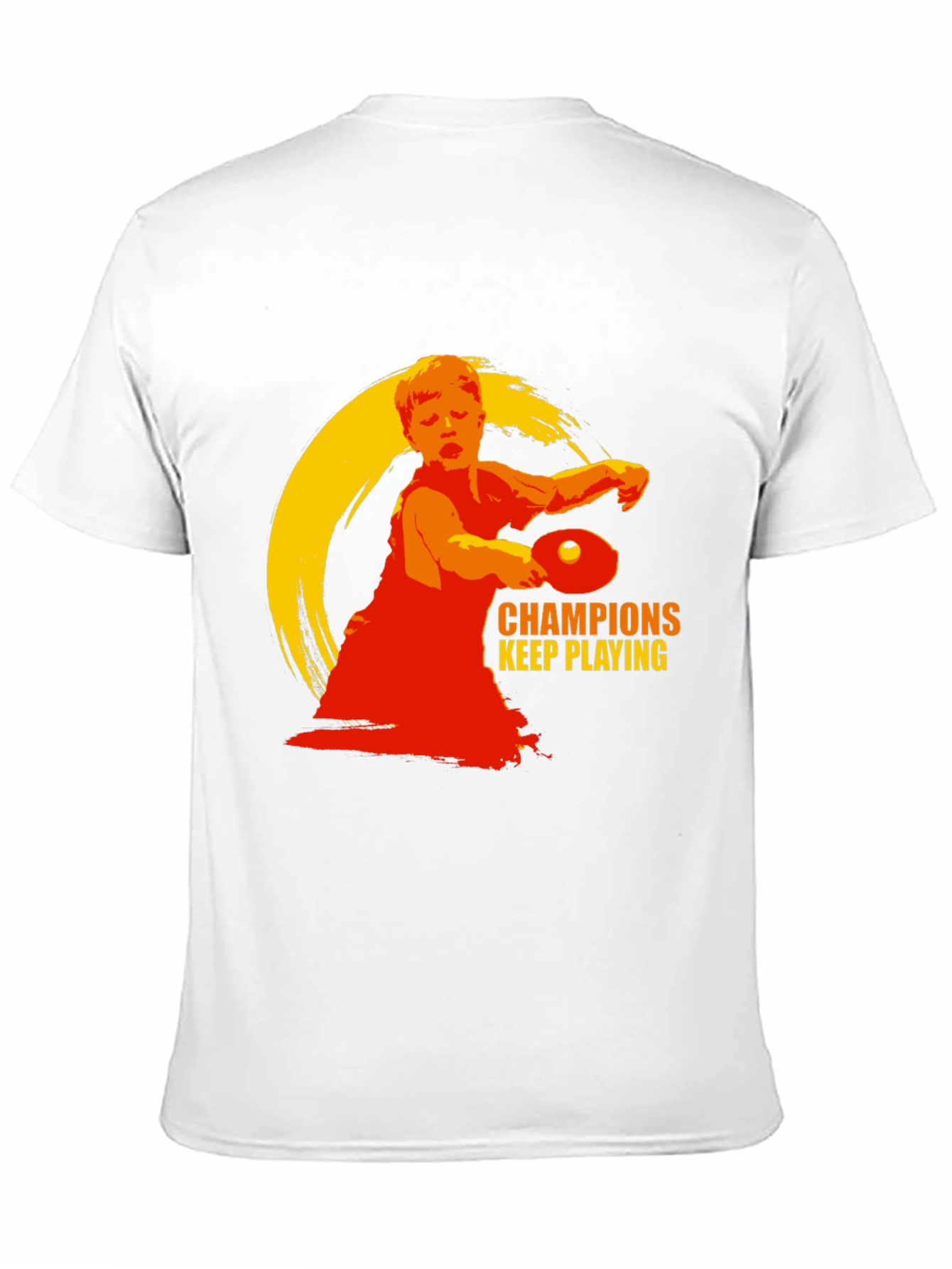 Champions Keep Playing T-Shirt - Table Tennis Design