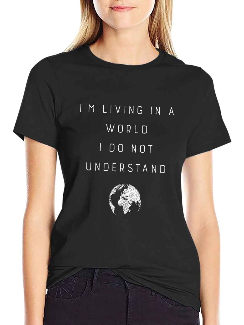 I Dont Understand World Graphic Tee