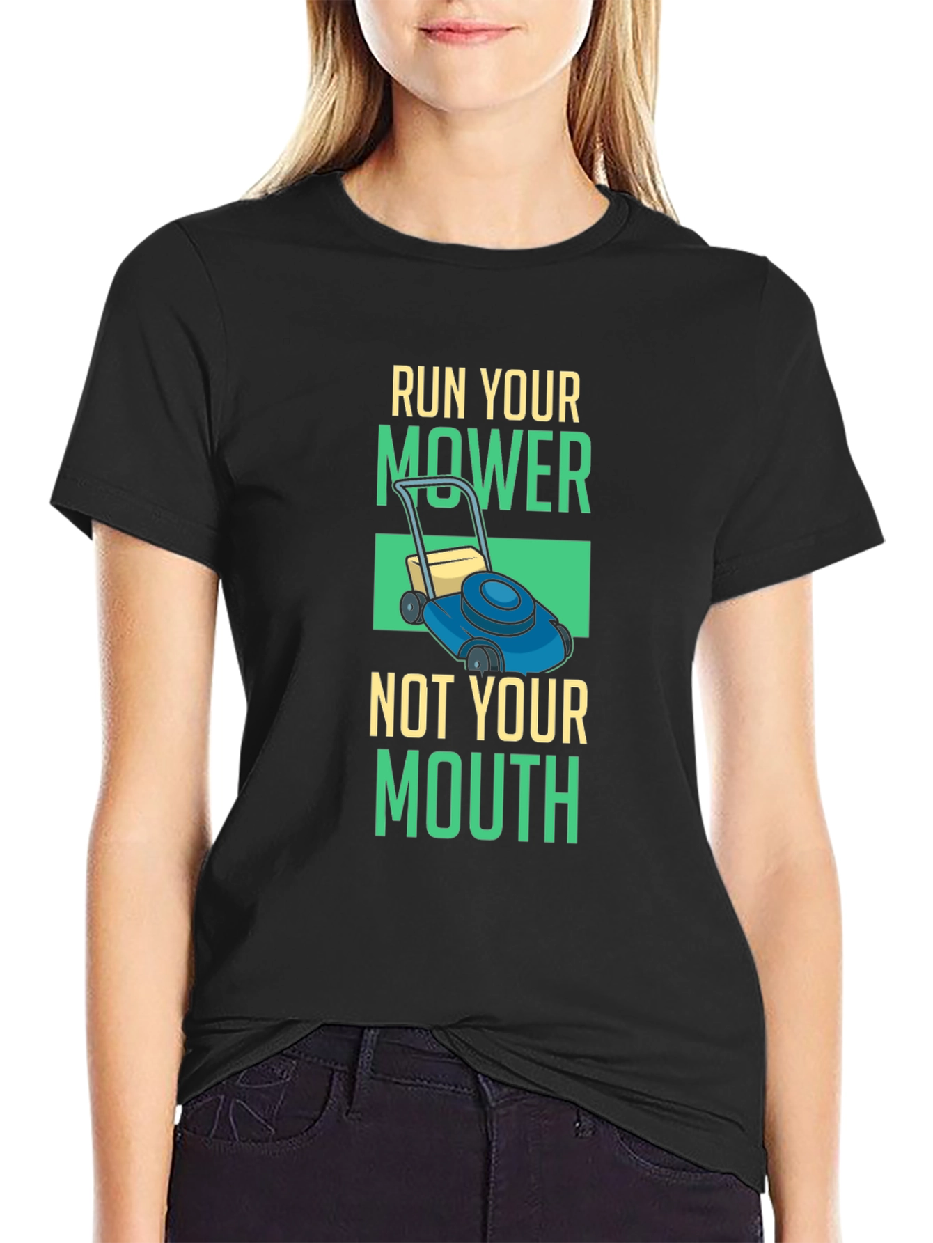 Run Your Mower T-Shirt - Funny Lawn Care Tee