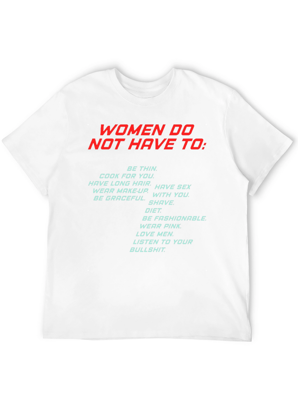 Empowering Statement T-Shirt