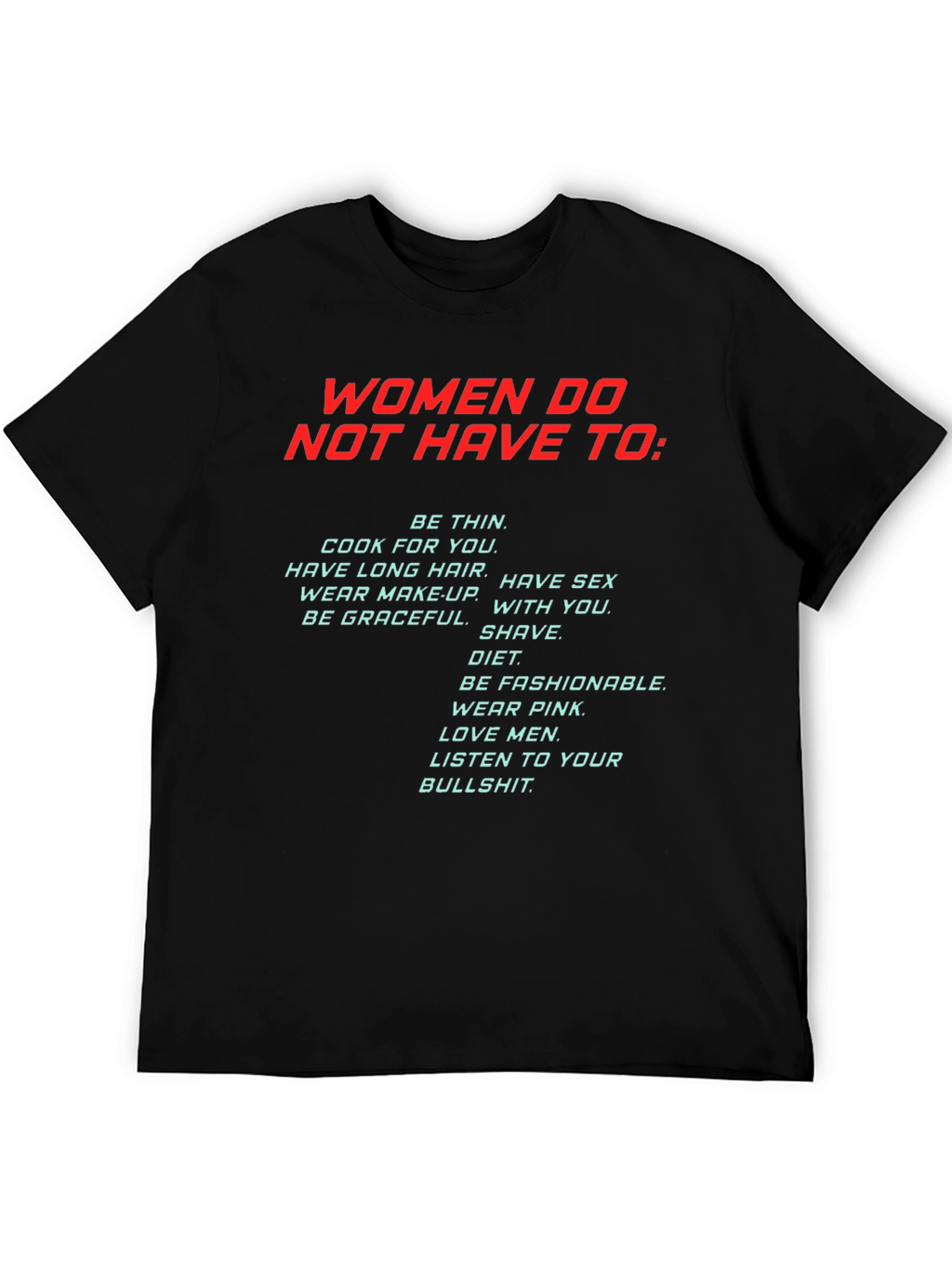 Empowering Statement T-Shirt