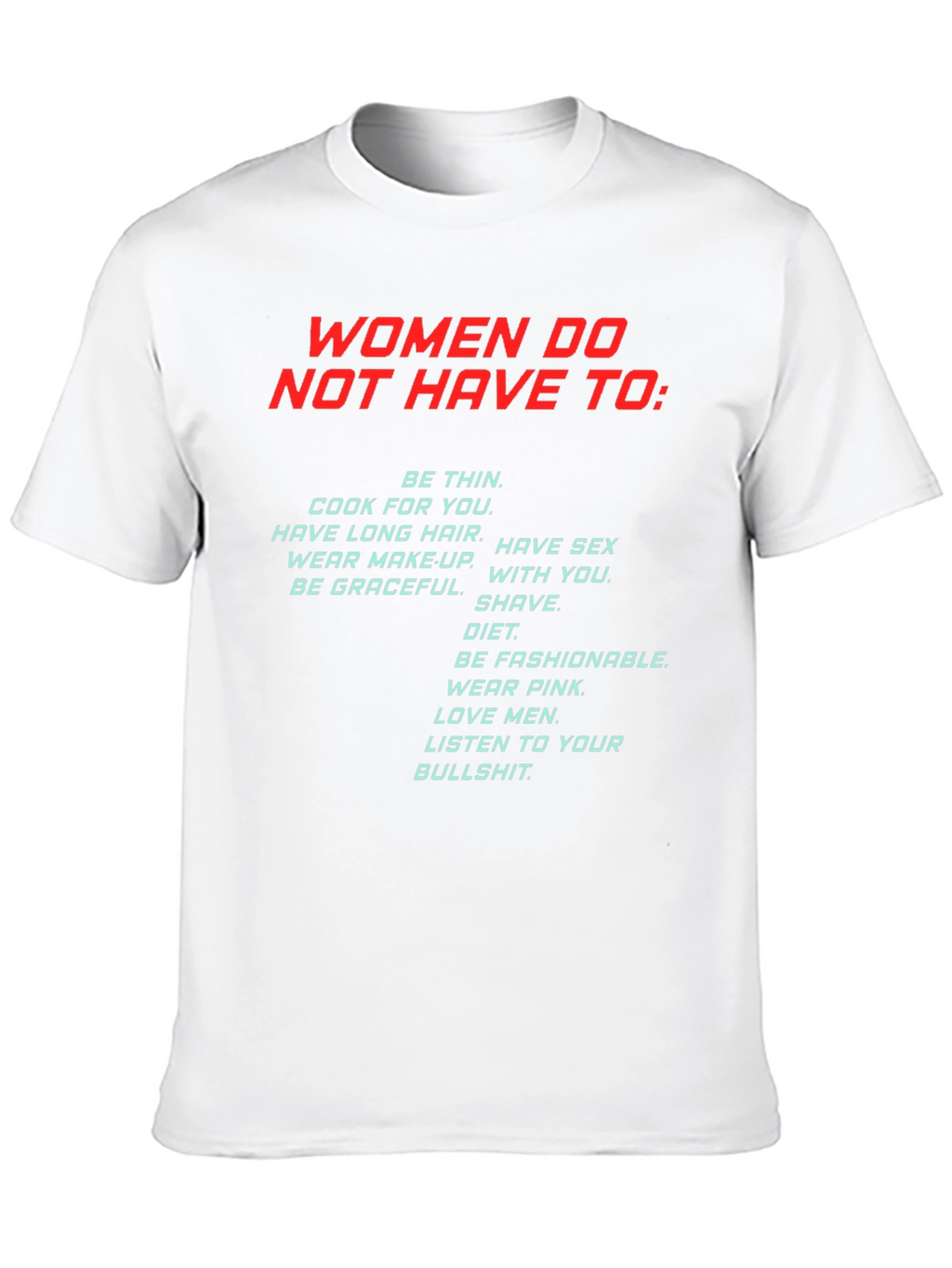 Empowering Statement T-Shirt