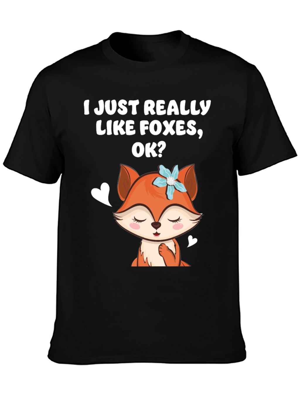 I Like Foxes Cute Graphic T-Shirt