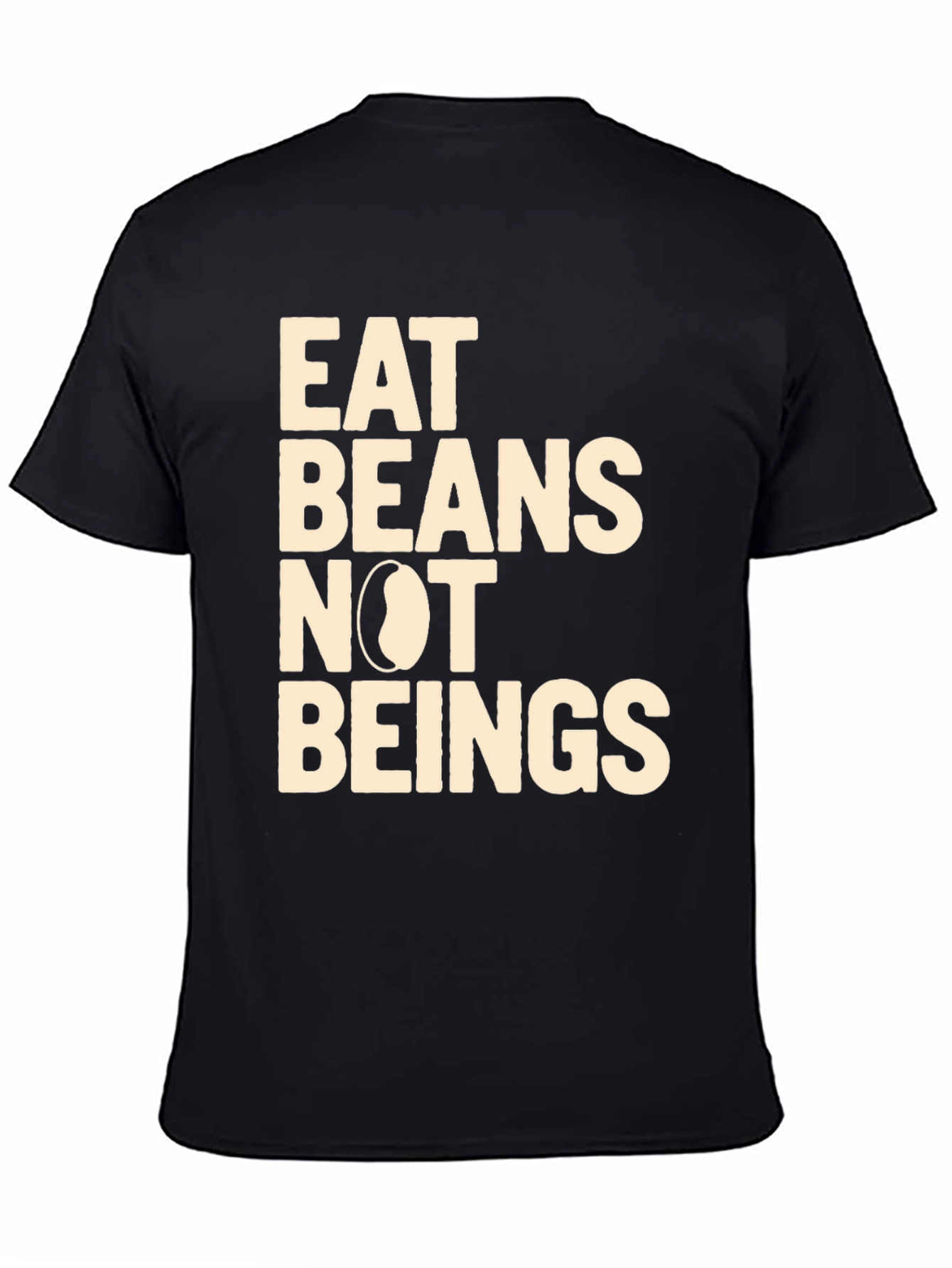 Eat Beans Not Beings Graphic Tee