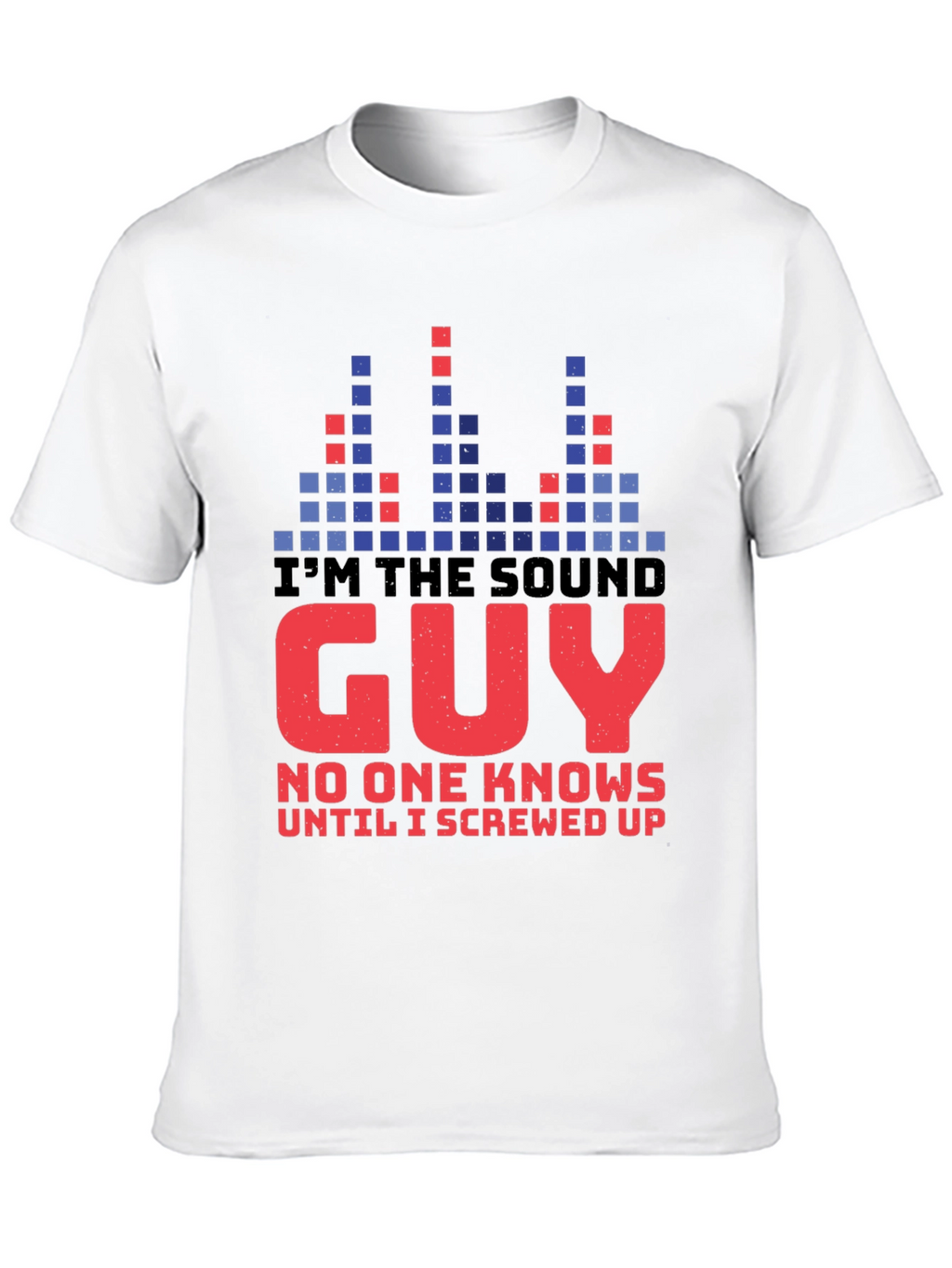 Im The Sound Guy Graphic T-Shirt