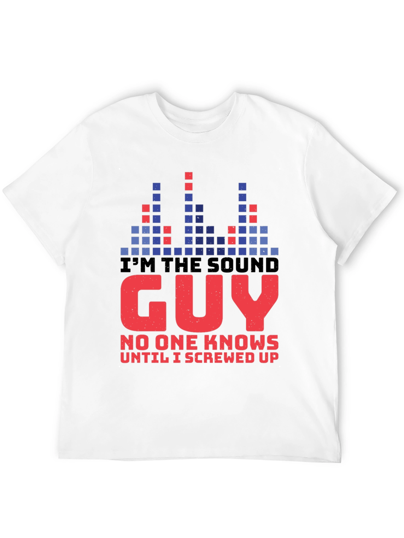Im The Sound Guy Graphic T-Shirt