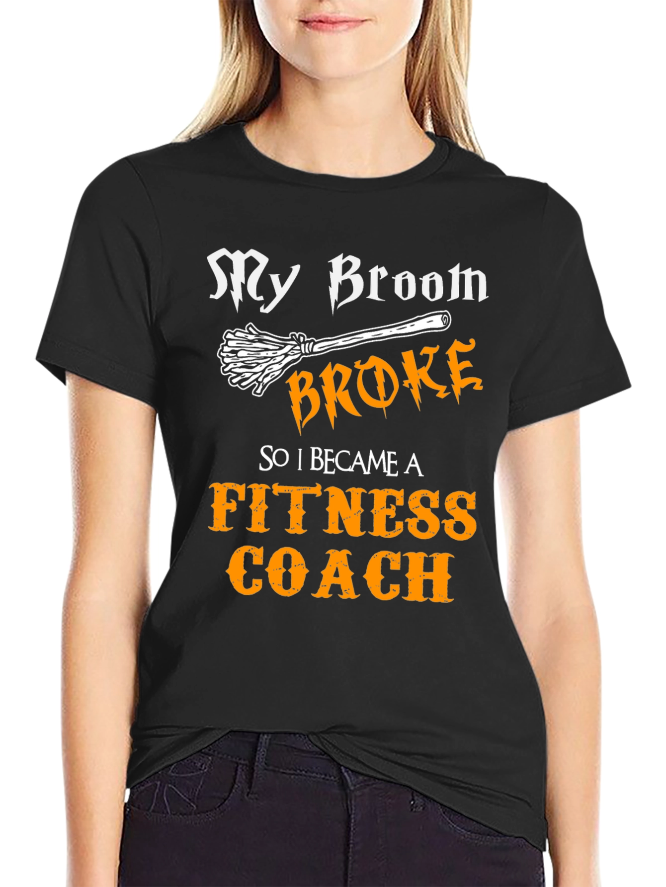 Funny Fitness Coach T-Shirt - My Broom Broke Halloween Tee