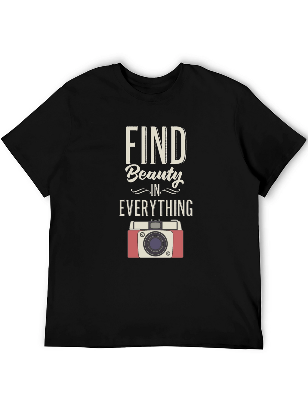 Find Beauty T-Shirt Camera Graphic Tee Positive Message Shirt