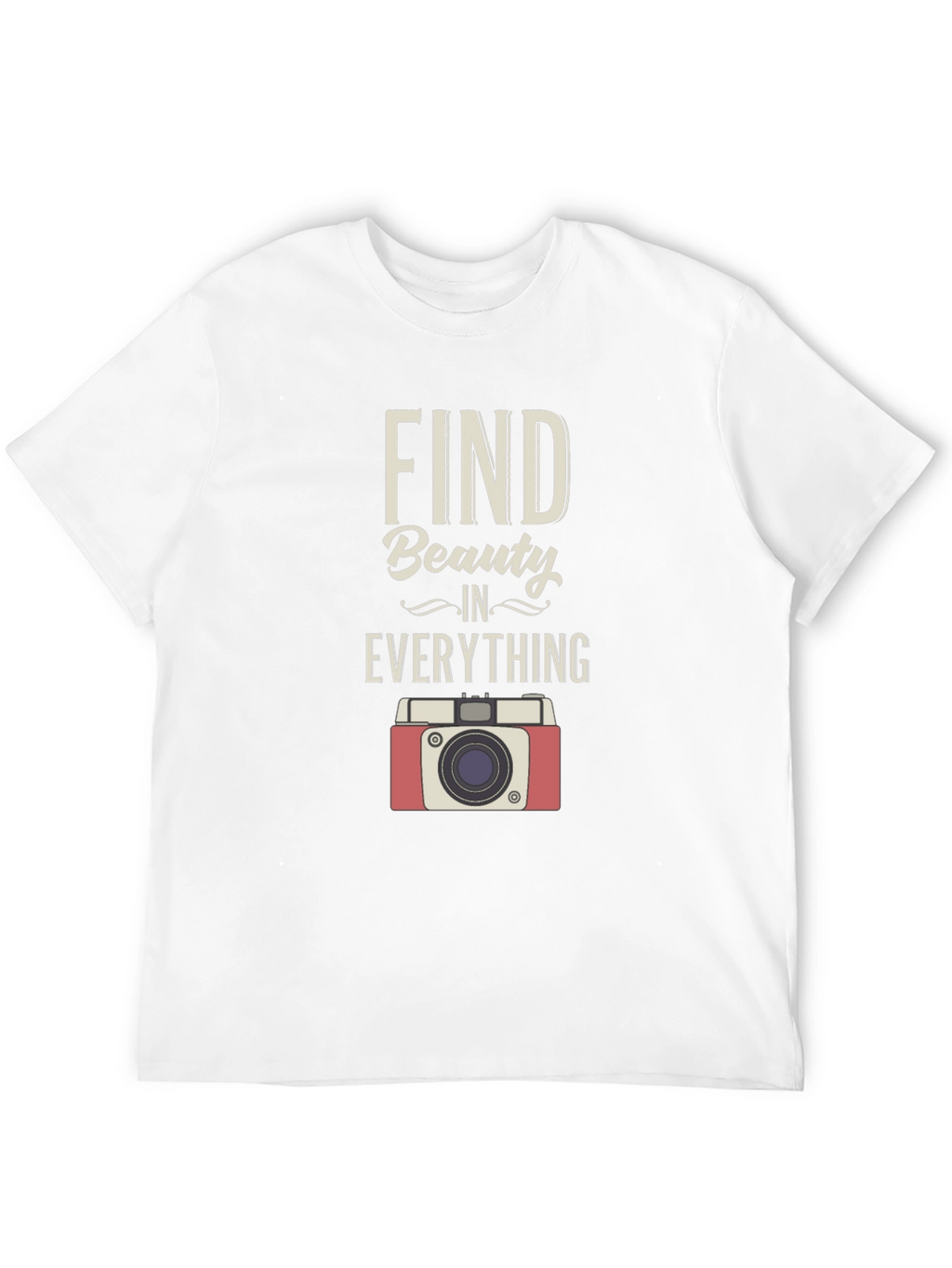 Find Beauty T-Shirt Camera Graphic Tee Positive Message Shirt