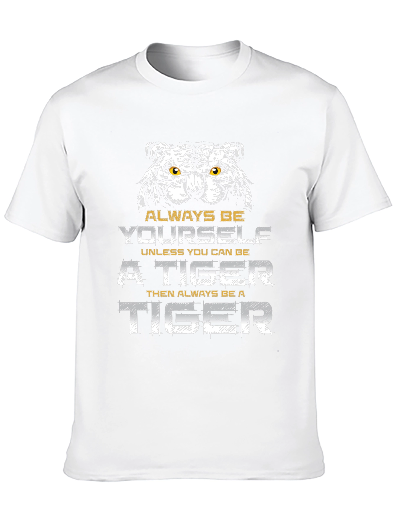 Always Be Yourself Tiger Graphic Tee