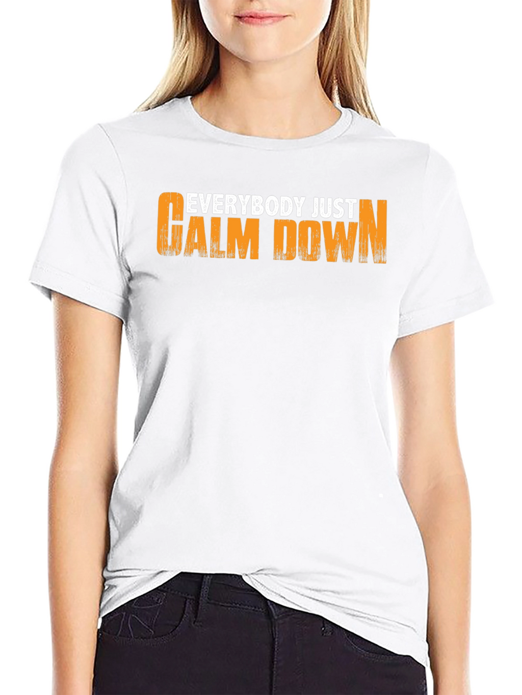 Everybody Just Calm Down Graphic T-Shirt
