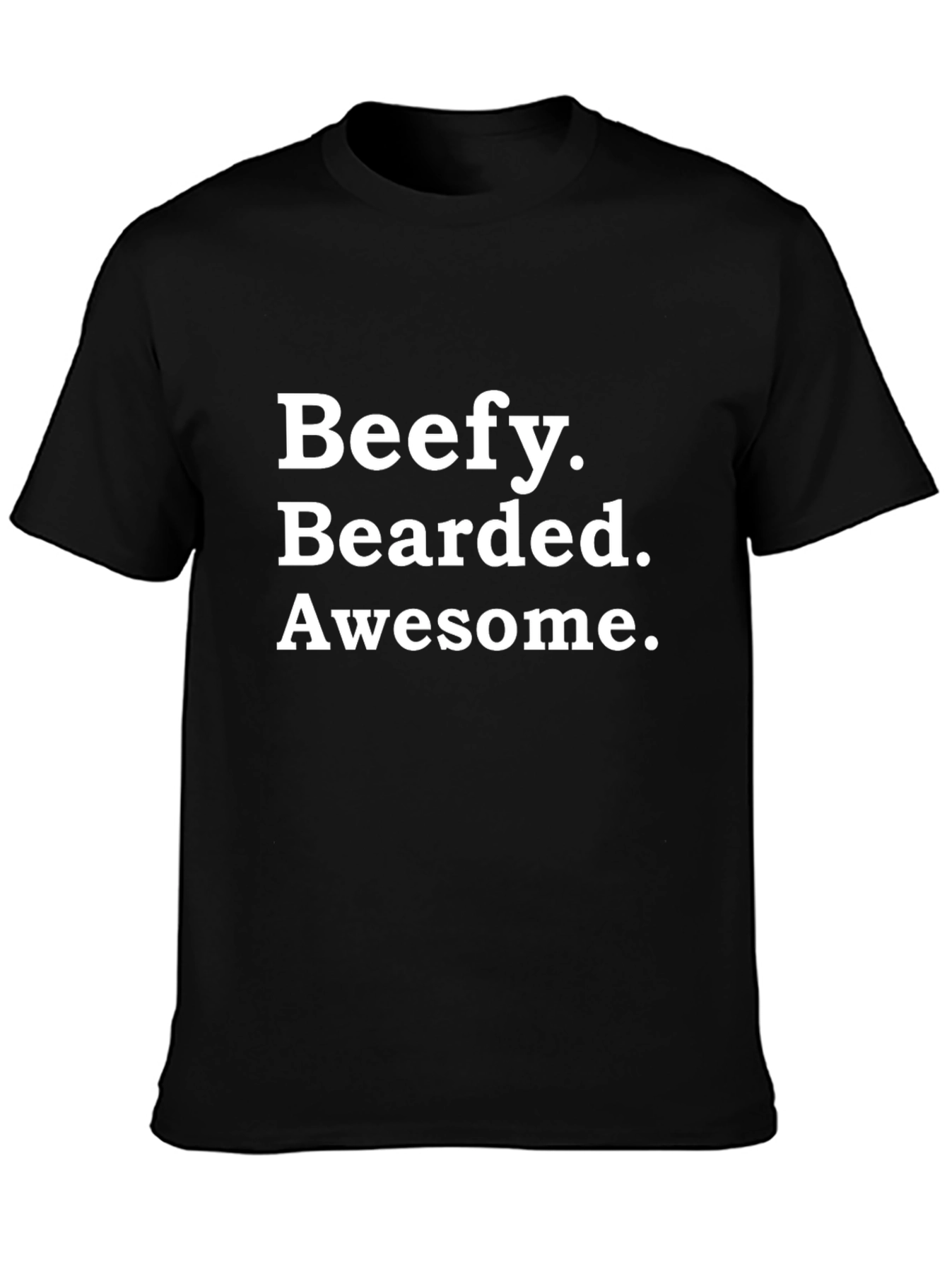 Beefy Bearded Awesome Black T-Shirt