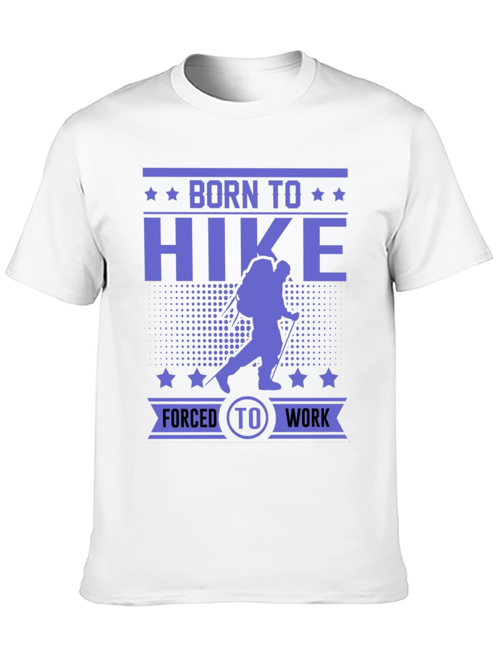 Born to Hike T-Shirt - Hiking Adventure Tee